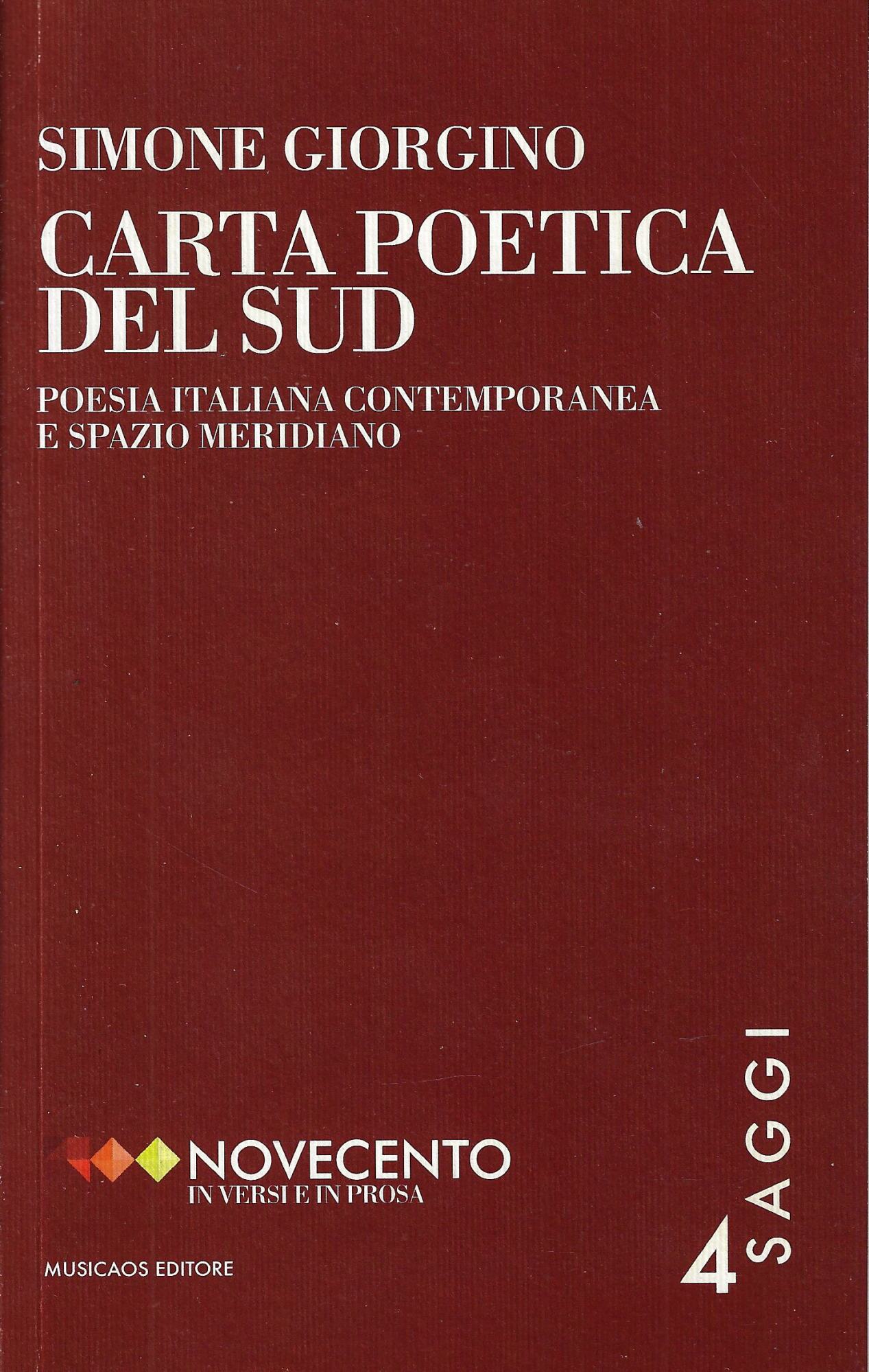 Carta poetica del Sud. Poesia italiana contemporanea e spazio meridiano