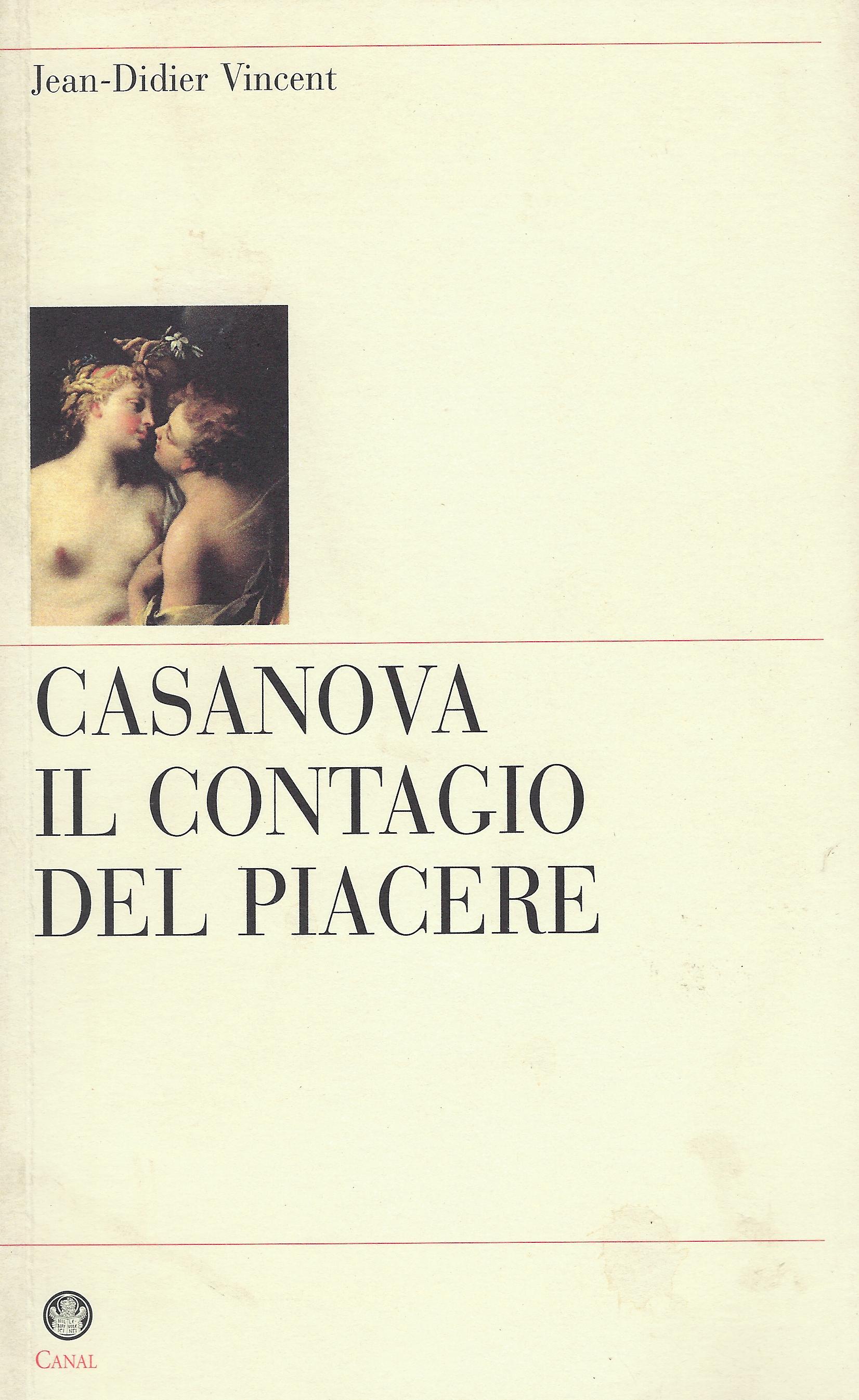 Casanova, il contagio del piacere