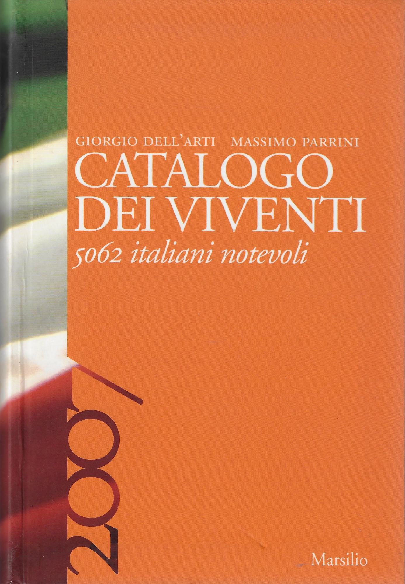 Catalogo dei viventi 2007 : 5062 italiani notevoli