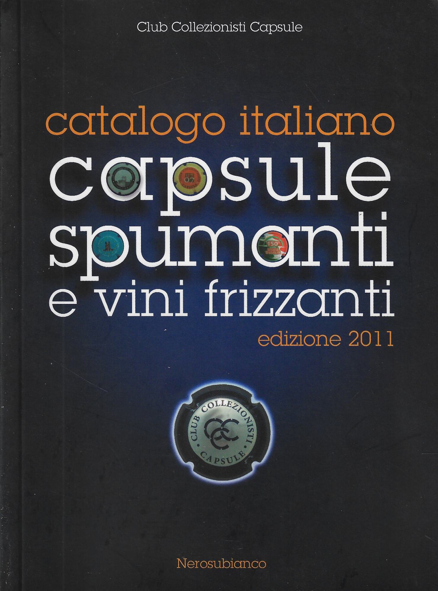 Catalogo italiano capsule spumanti e vini frizzanti, Edizione 2011