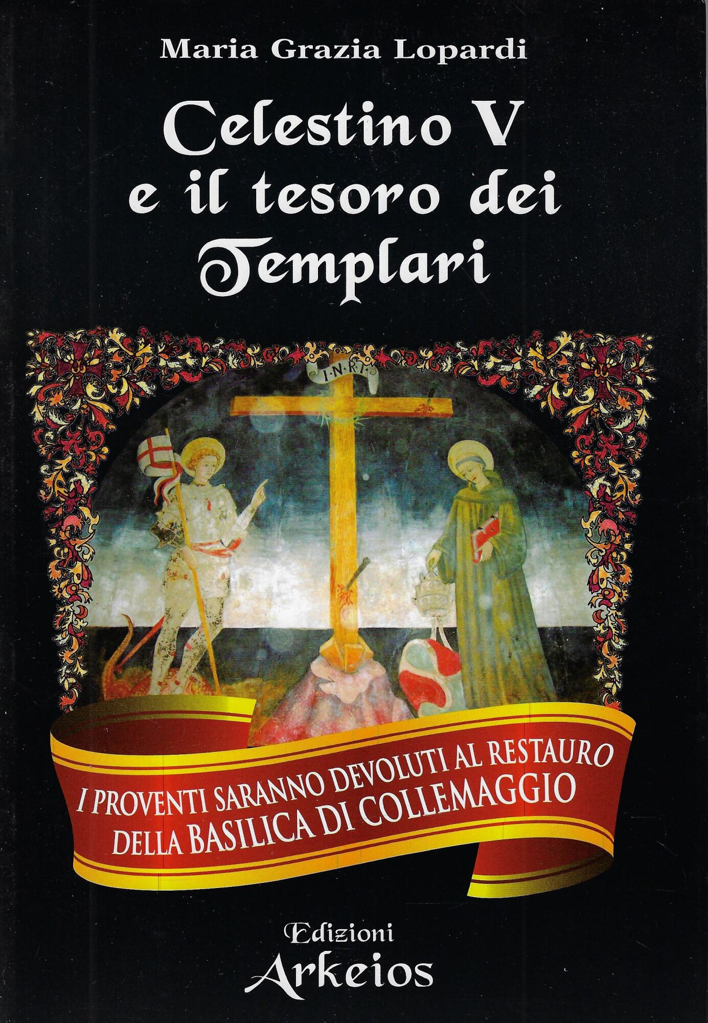 Celestino V e il tesoro dei Templari