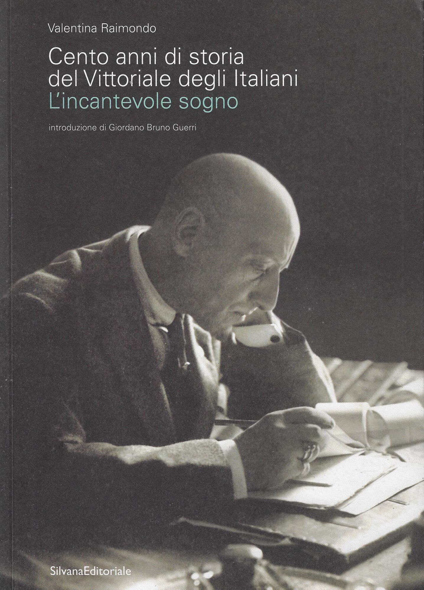 Cento anni di storia del Vittoriale degli Italiani. L'incantevole sogno