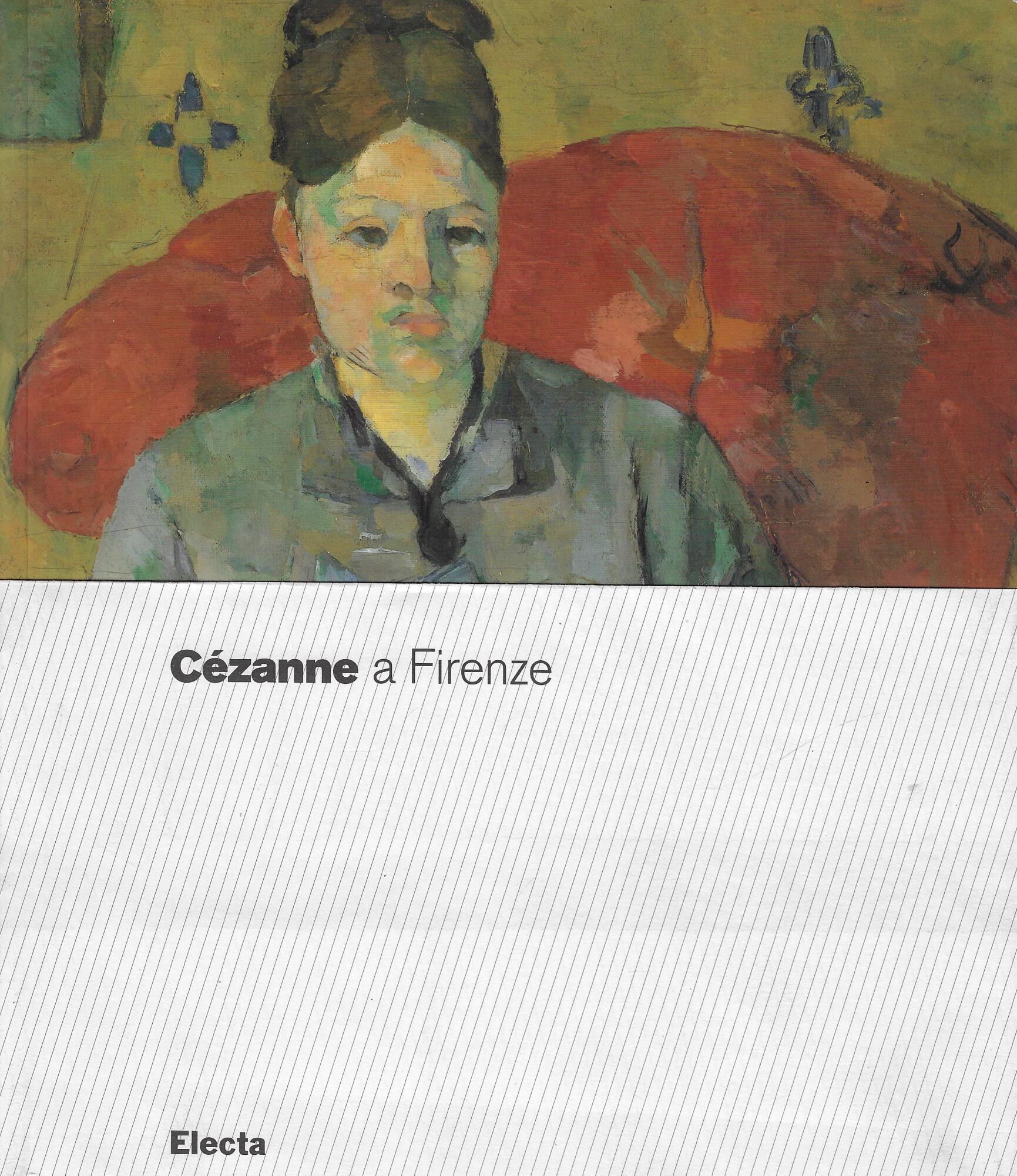 Cézanne a Firenze. Due collezionisti e la mostra dell'impressionismo del …