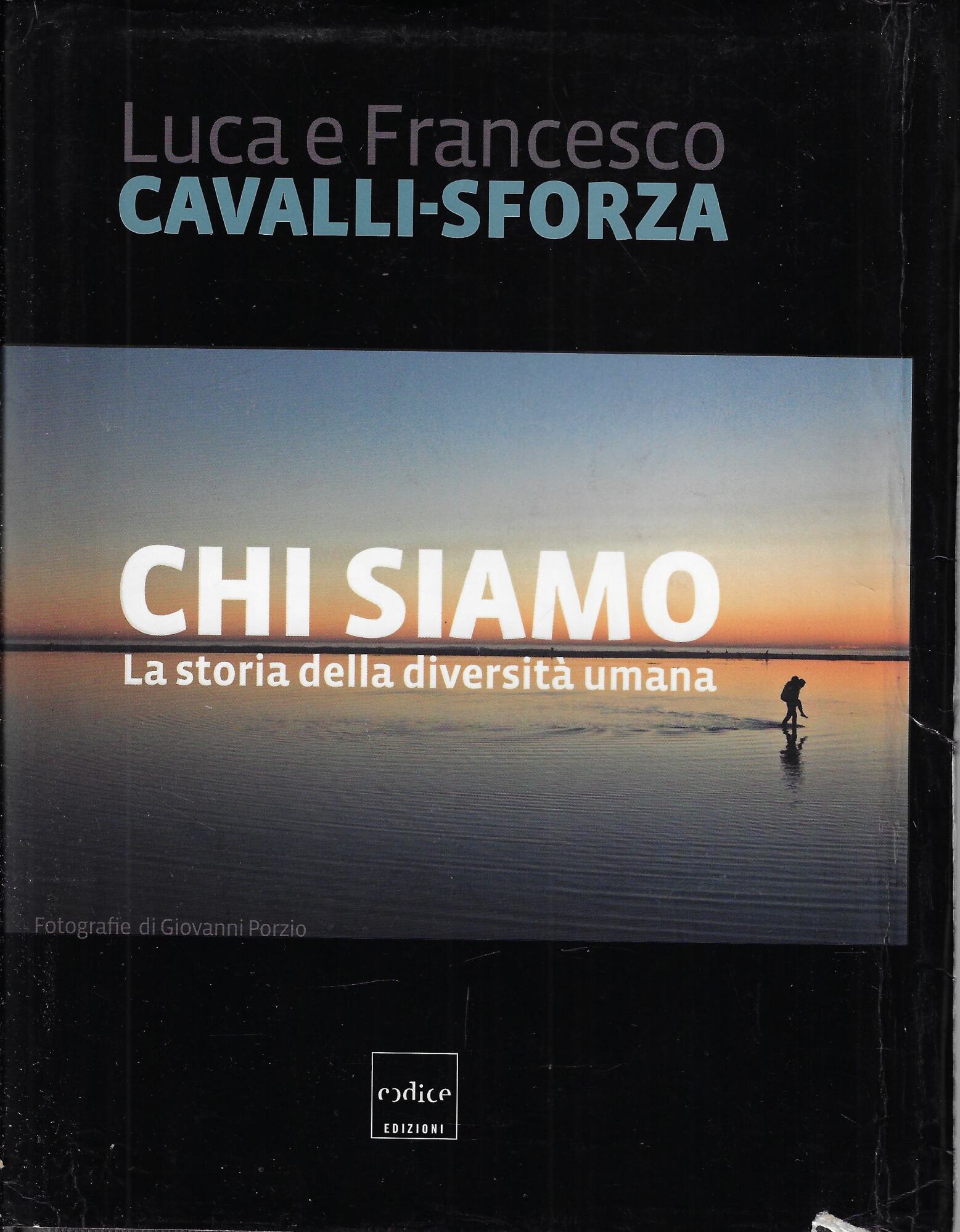 Chi siamo. La storia della diversità umana