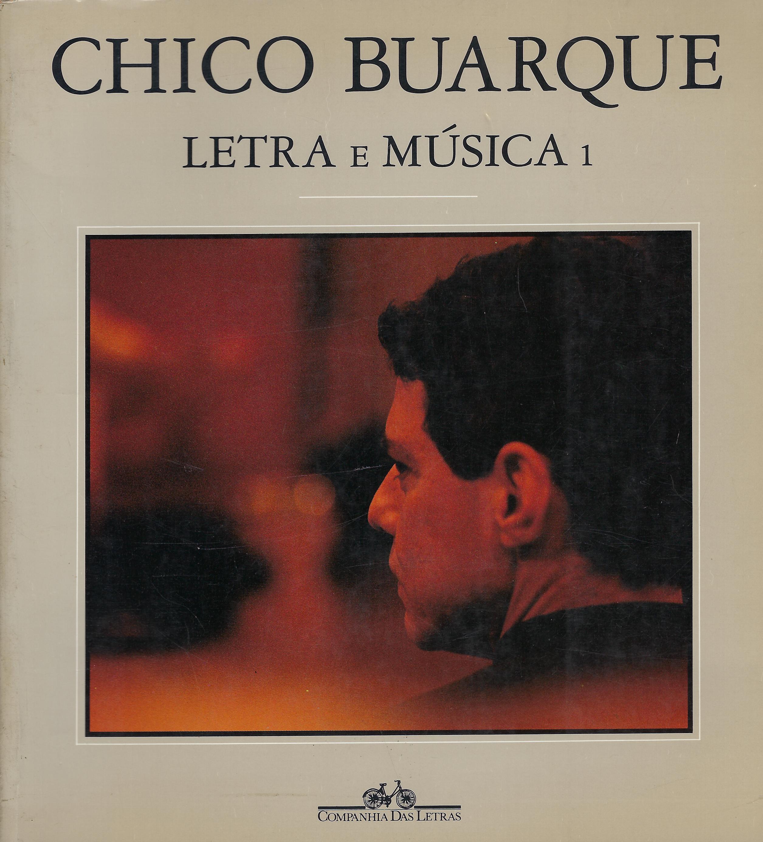 Chico Buarque: Letra e musica 1