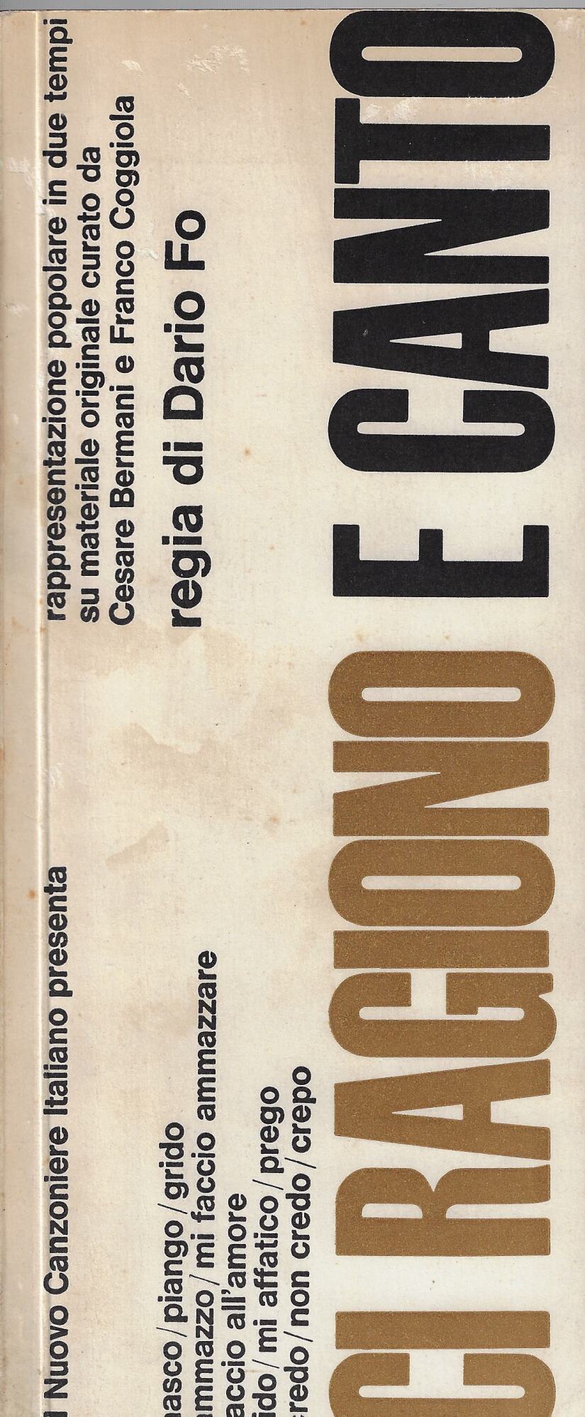 Ci ragiono e canto : rappresentazione popolare in due tempi …