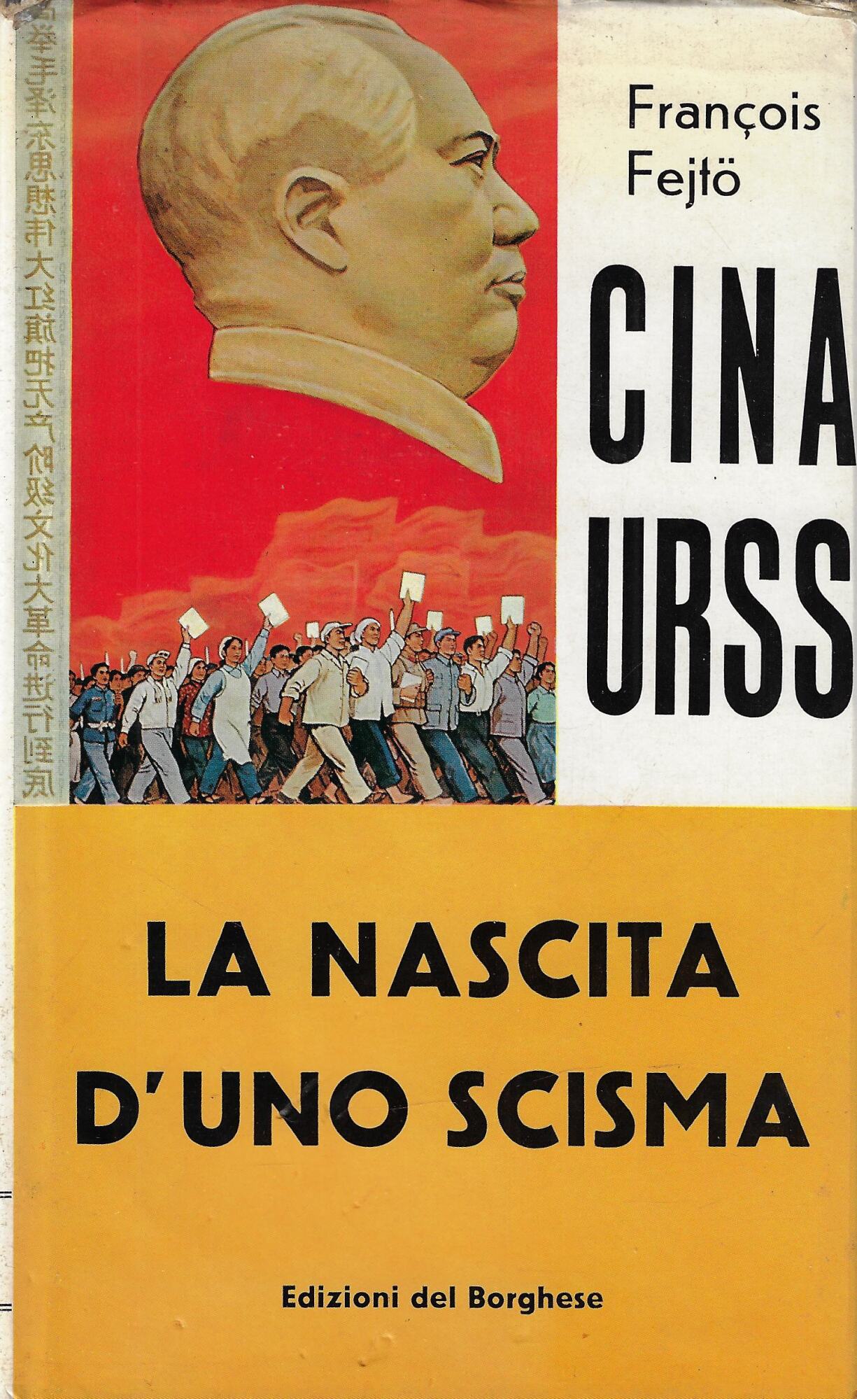 Cina-Urss : fine di un'egemonia : le origini del grande …