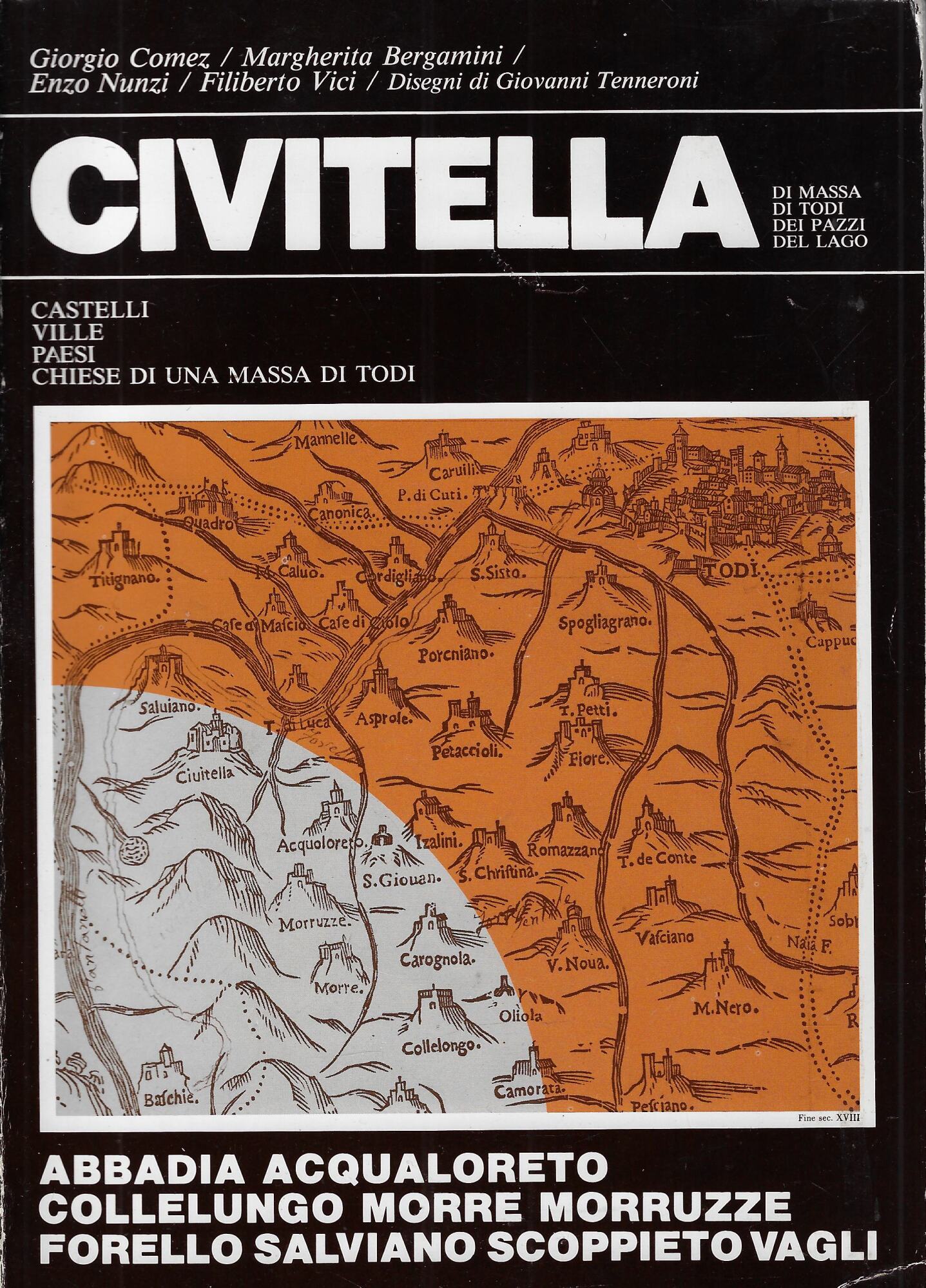 Civitella di Massa : castelli, ville, chiese