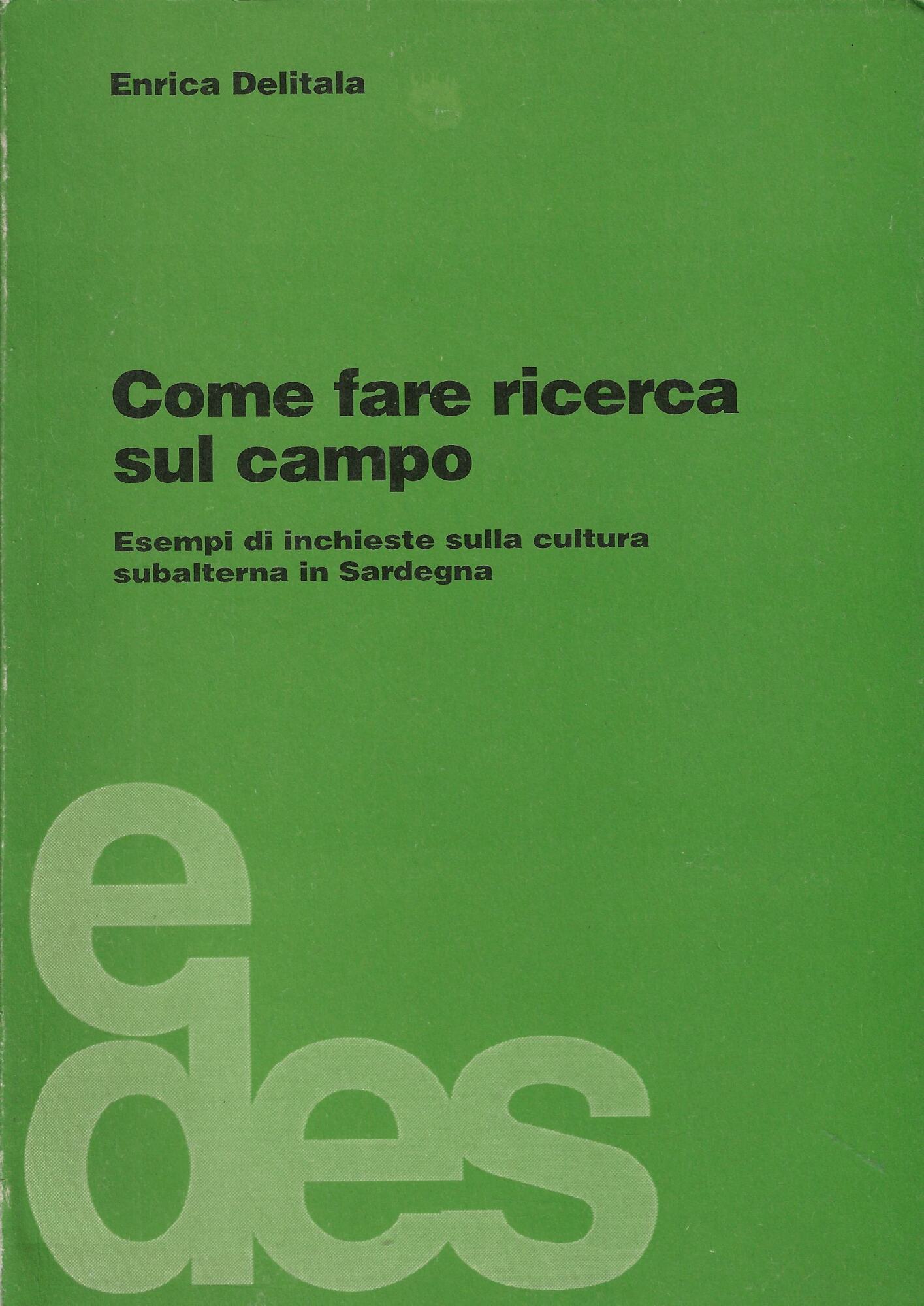 Come fare ricerca sul campo : esempi di inchieste sulla …