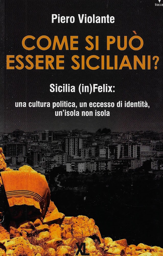 Come si può essere siciliani?