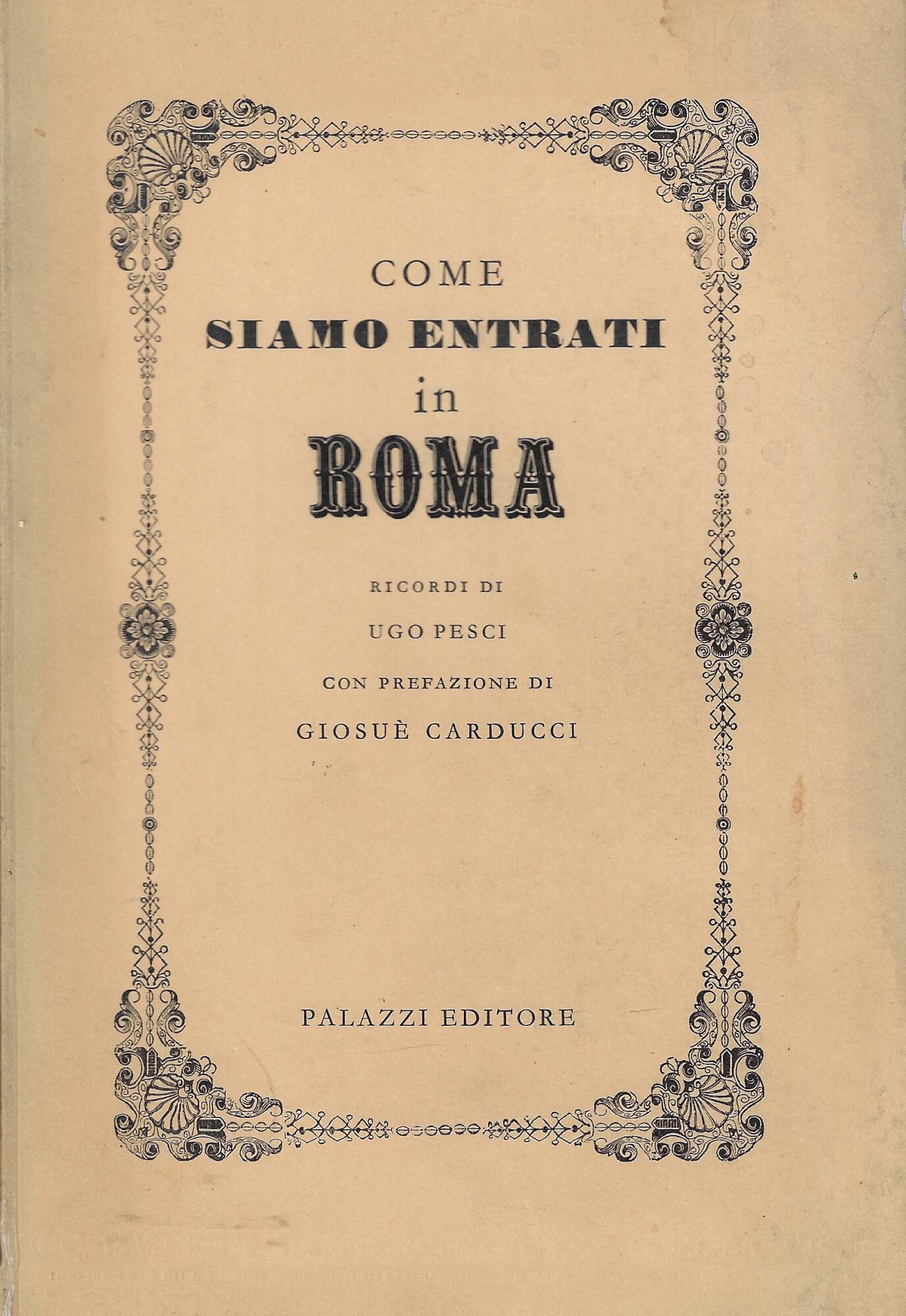 Come siamo entrati in Roma