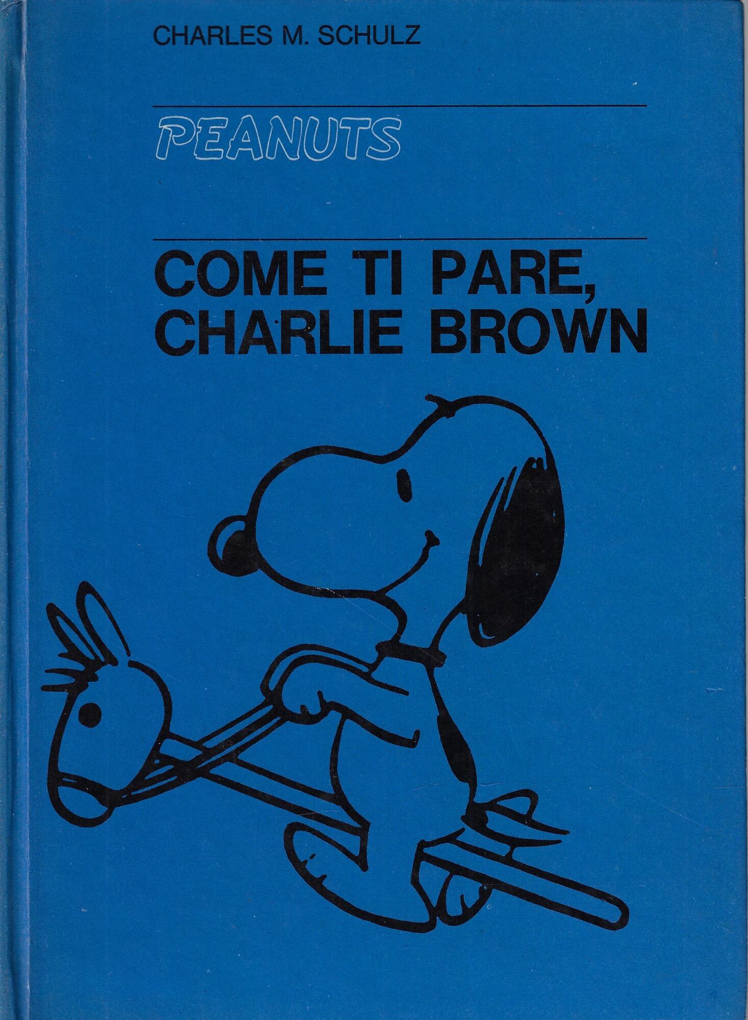 Come ti pare, Charlie Brown