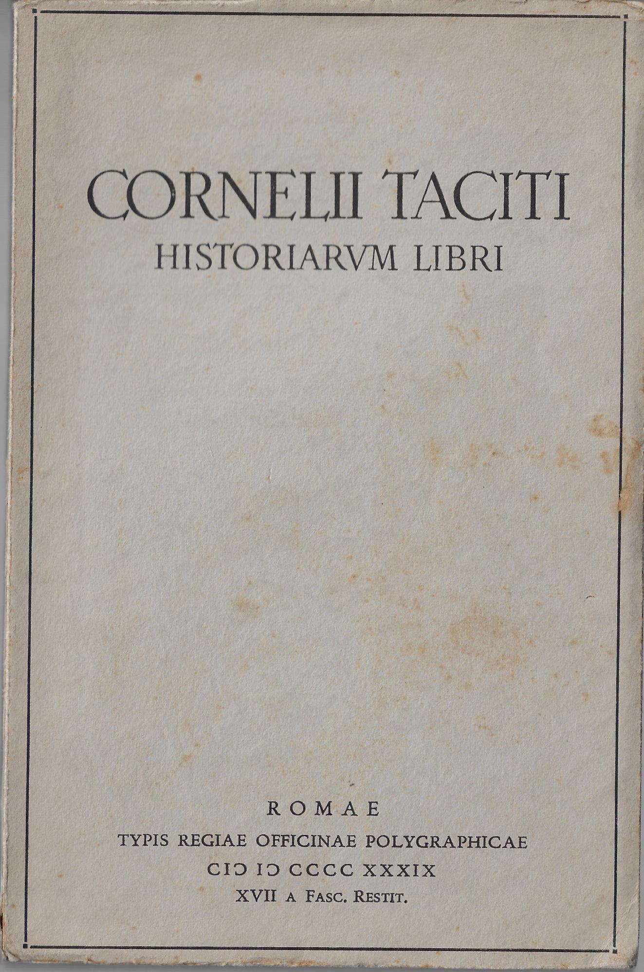 Cornelii Taciti Historiarum libri