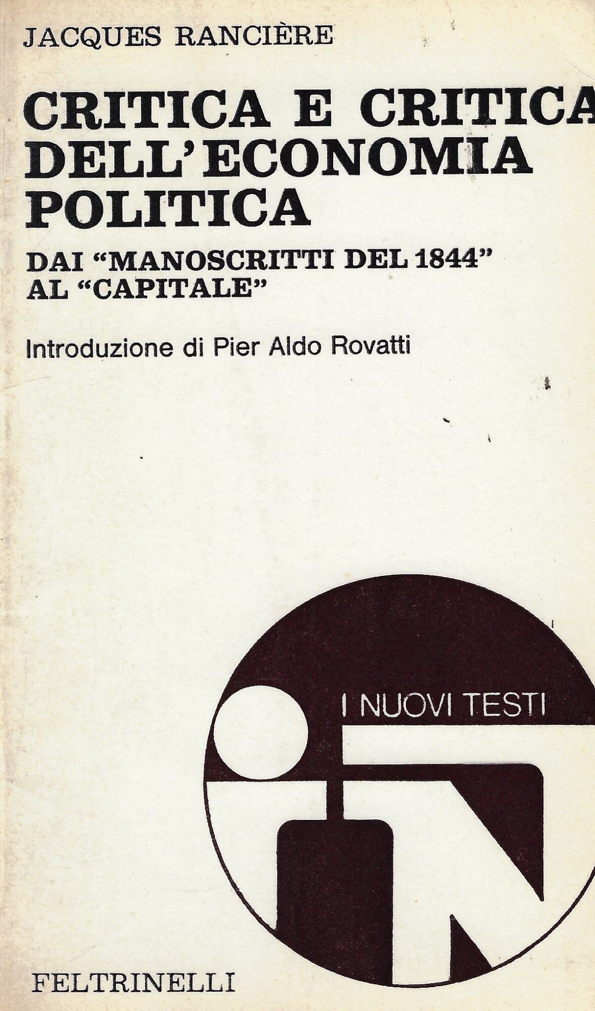 Critica e critica dell'economia politica : dai 'Manoscritti del 1844' …