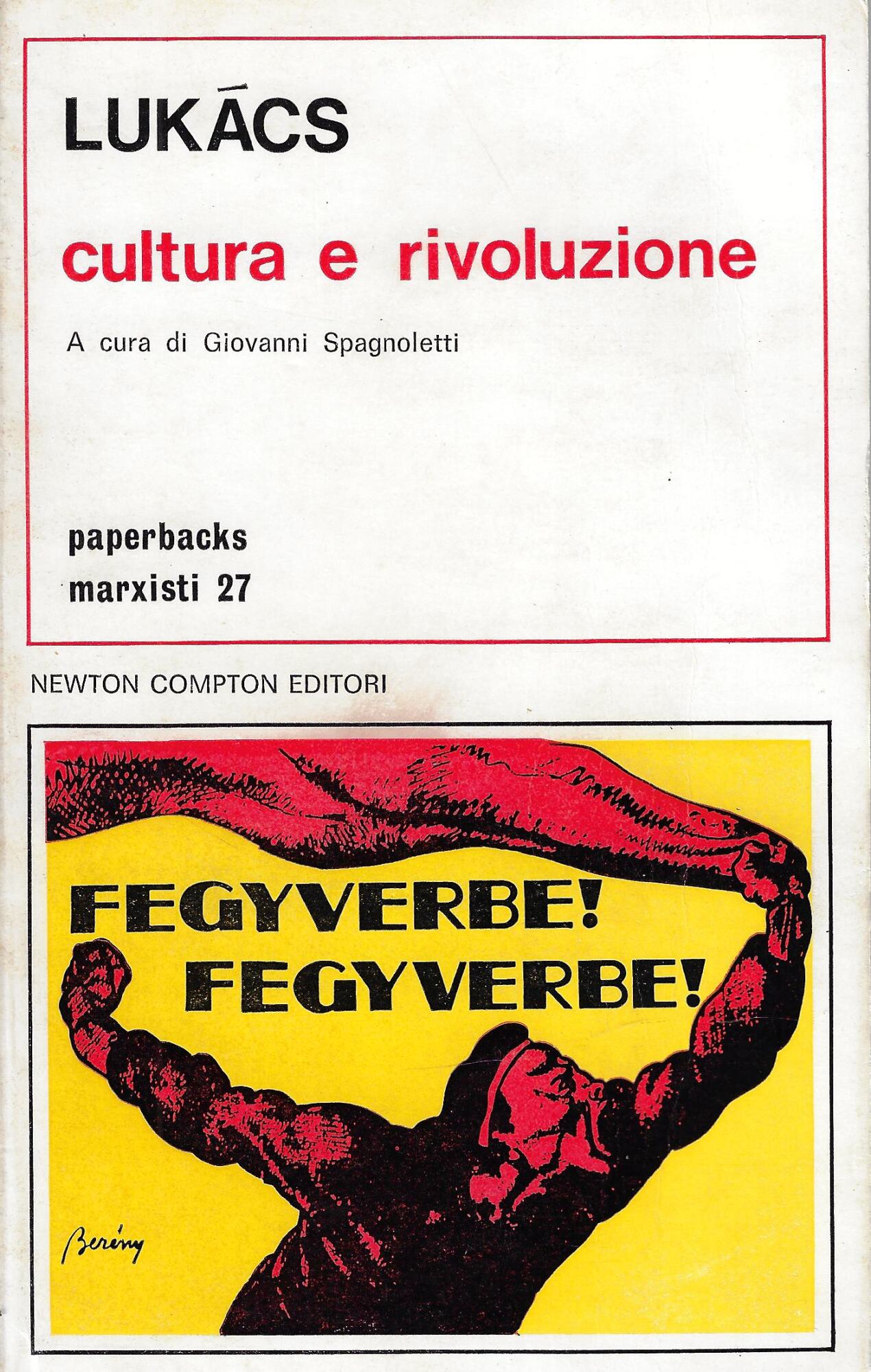 Cultura e rivoluzione : (saggi 1919-1921)
