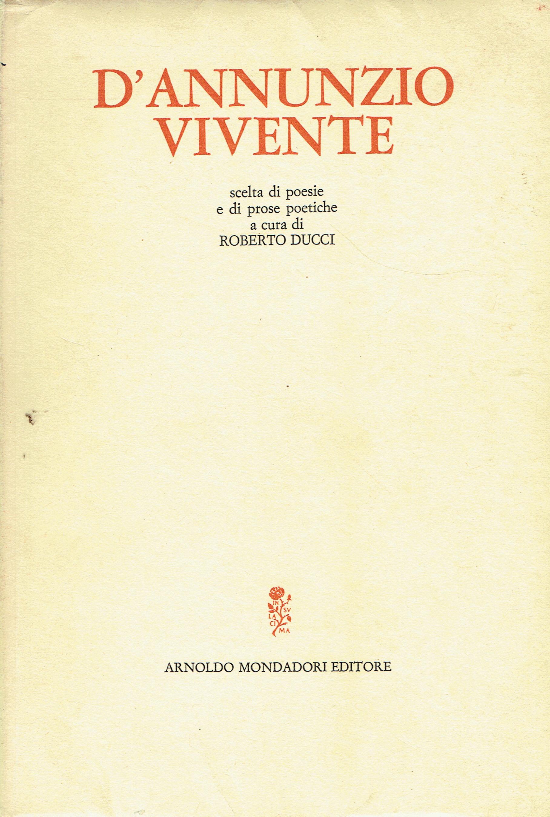 D'Annunzio vivente