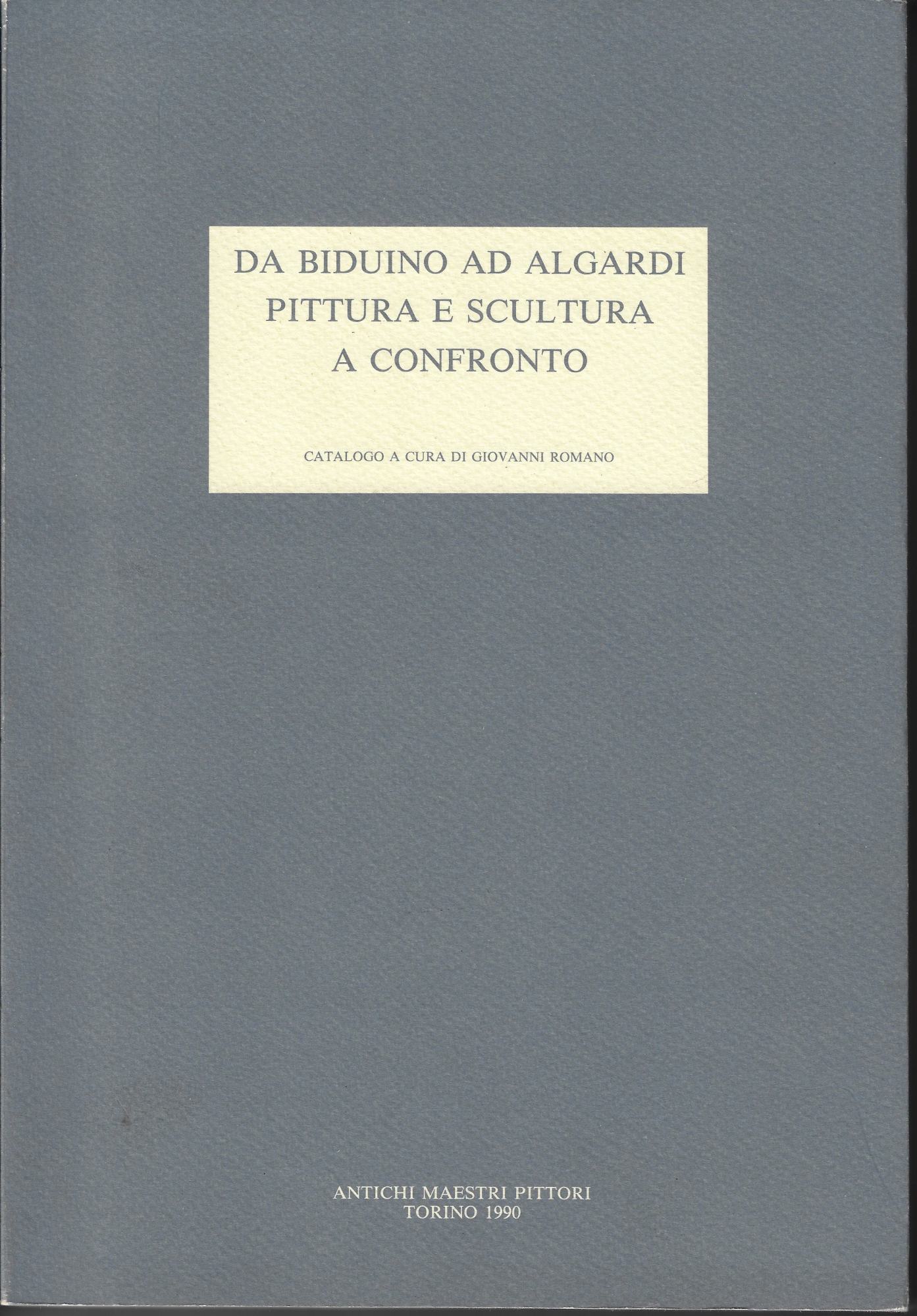 Da Biduino ad Algardi : pittura e scultura a confronto