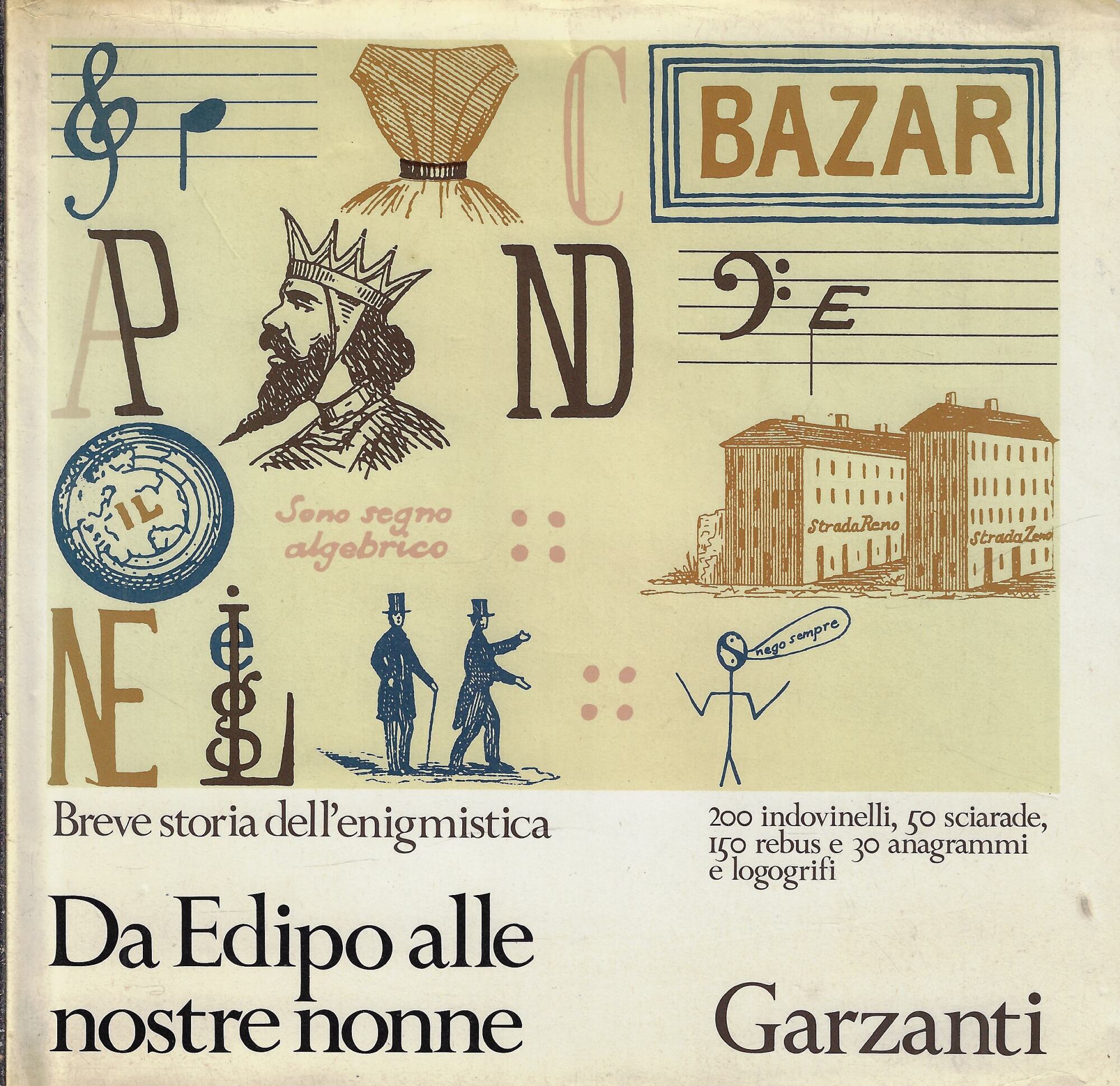 Da Edipo alle nostre nonne : breve storia dell'enigmistica