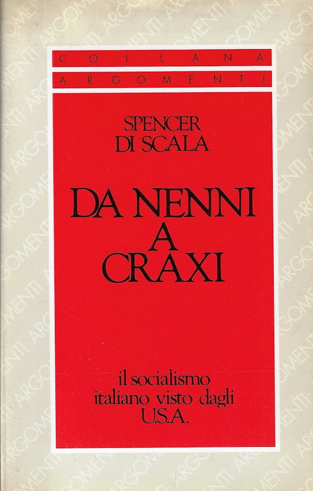 Da Nenni a Craxi. Il socialismo italiano visto dagli Usa