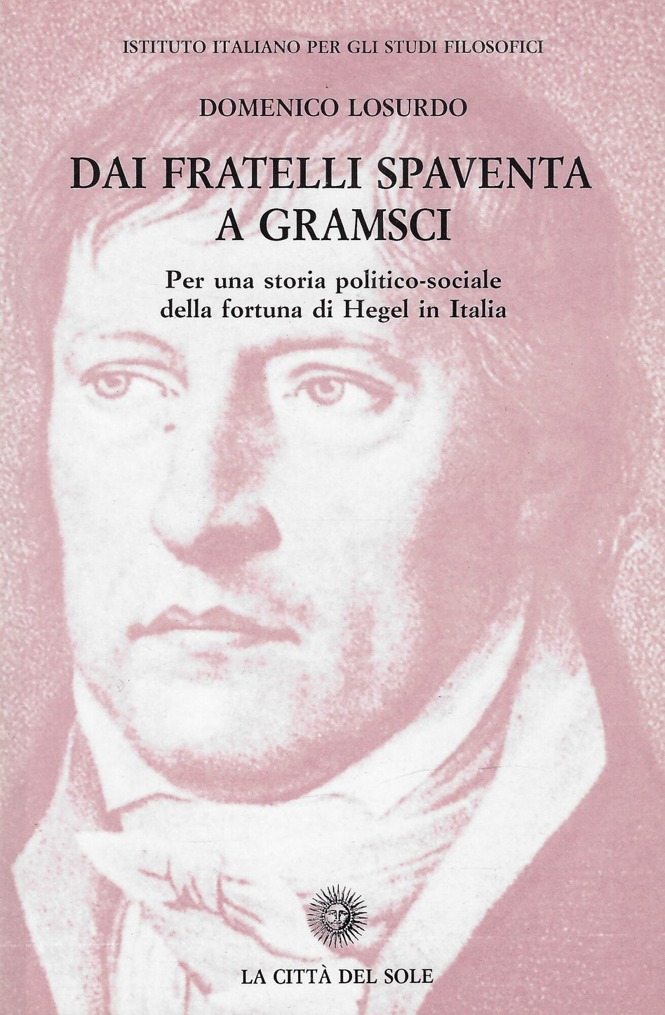 Dai fratelli Spaventa a Gramsci : per una storia politico-sociale …