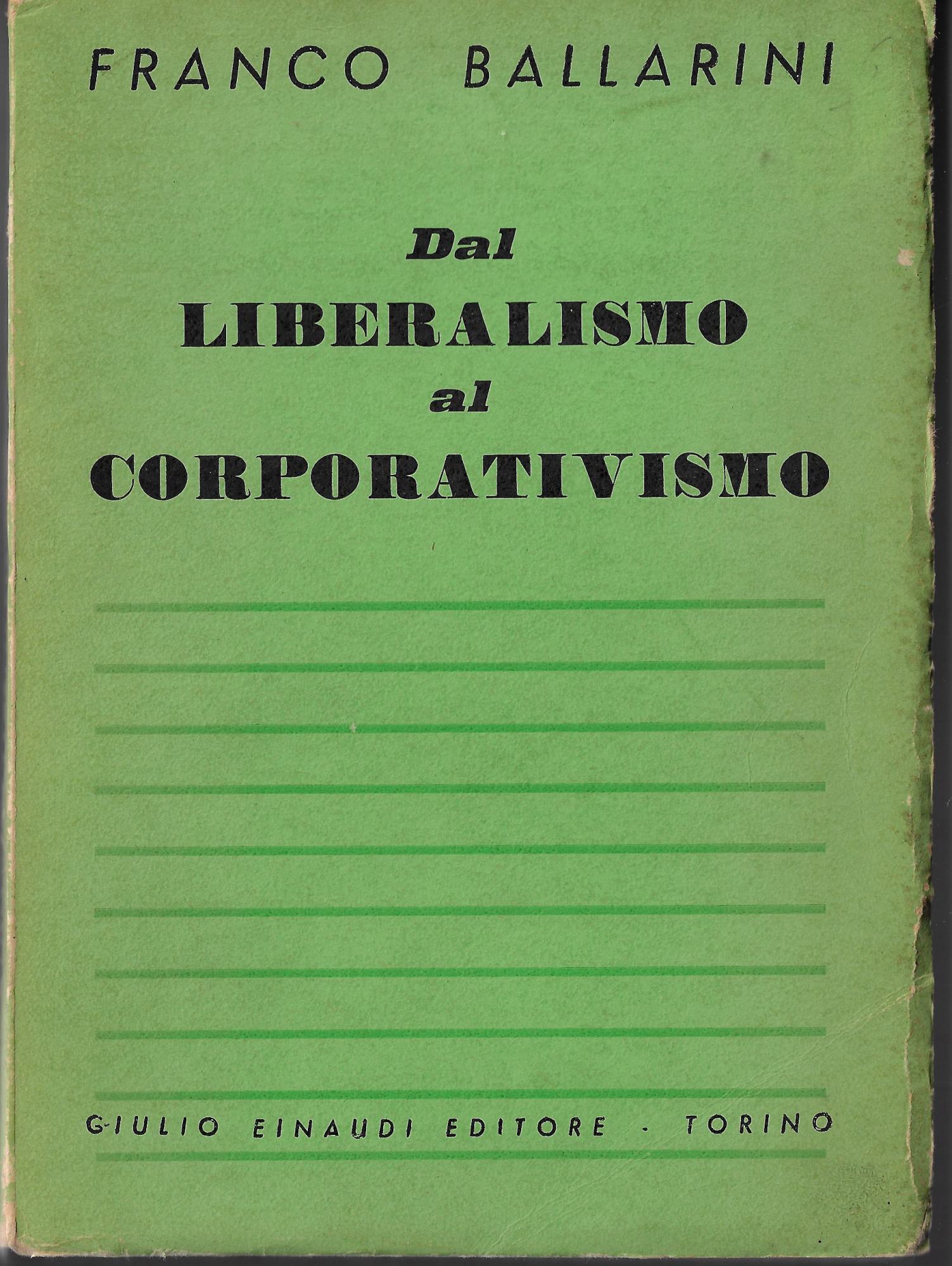 Dal liberalismo al corporativismo