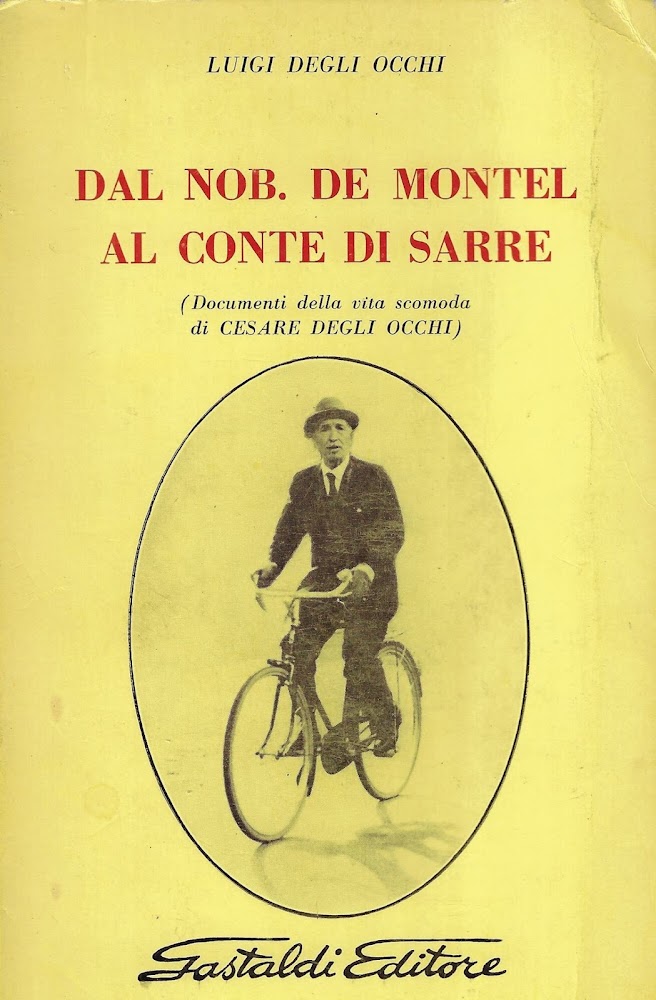 Dal nob. De Montel al conte di Sarre : documenti …