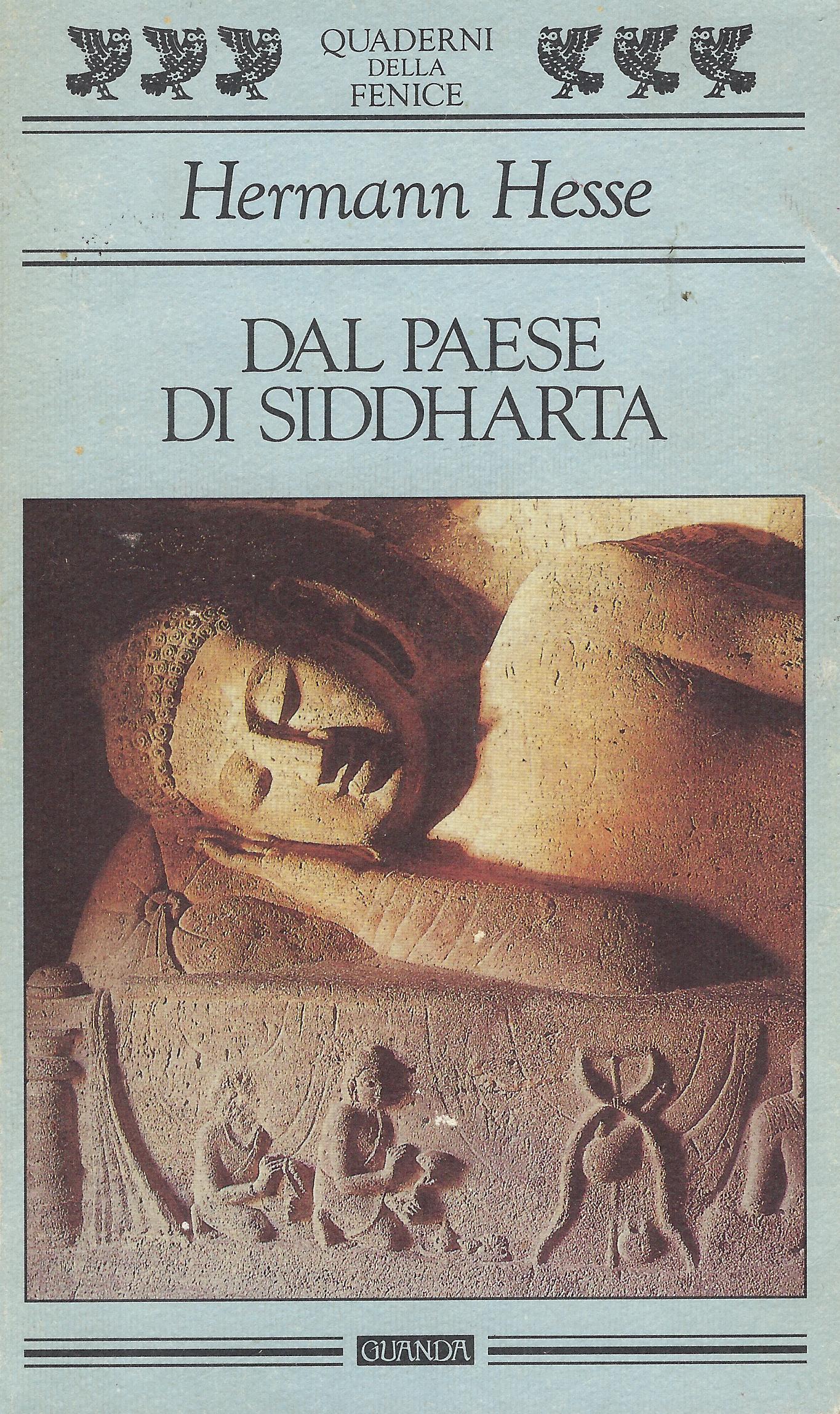 Dal paese di Siddharta : racconti, pagine di viaggio, poesie