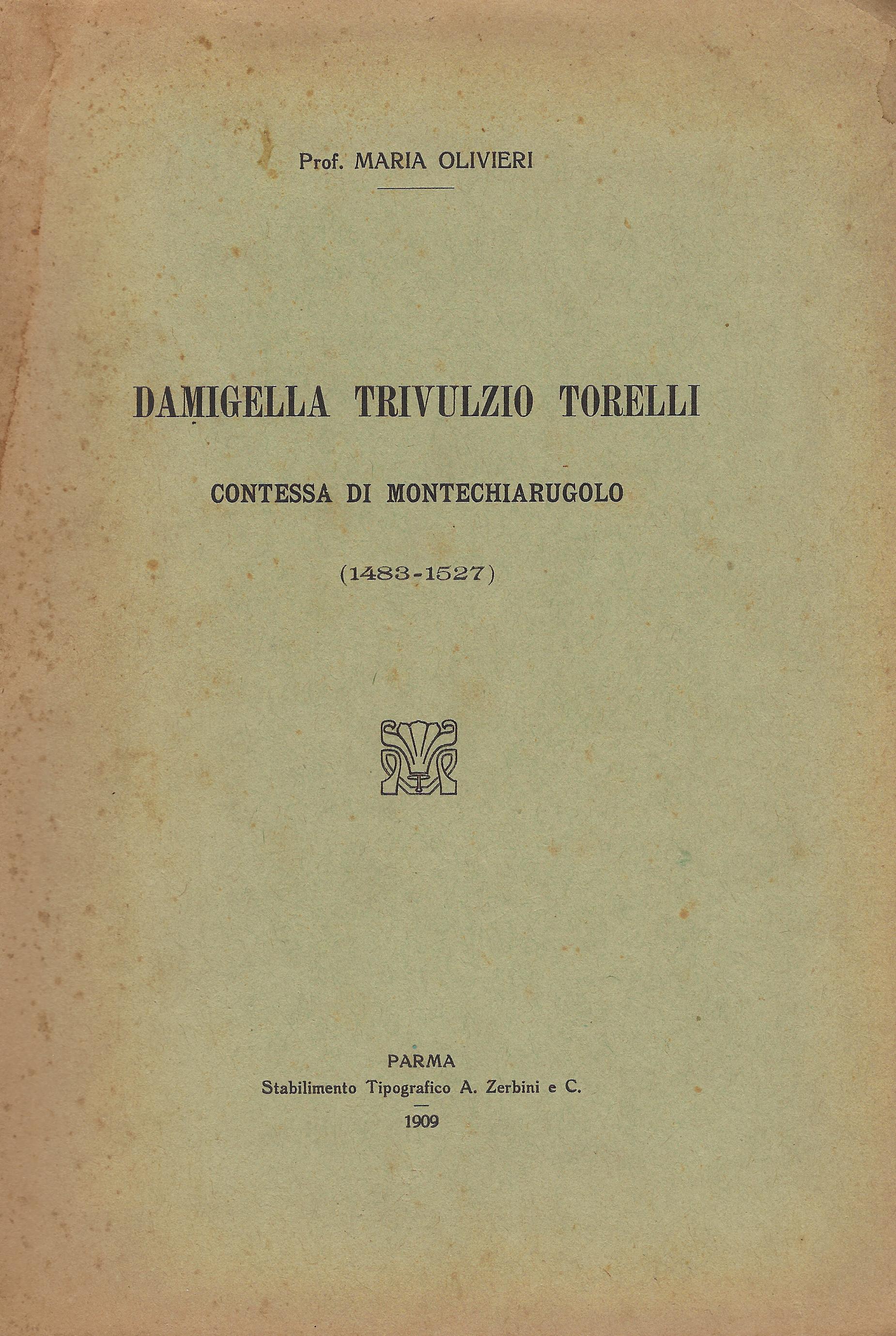 Damigella Trivulzio Torelli contessa di Montechiarugolo (1483-1527)