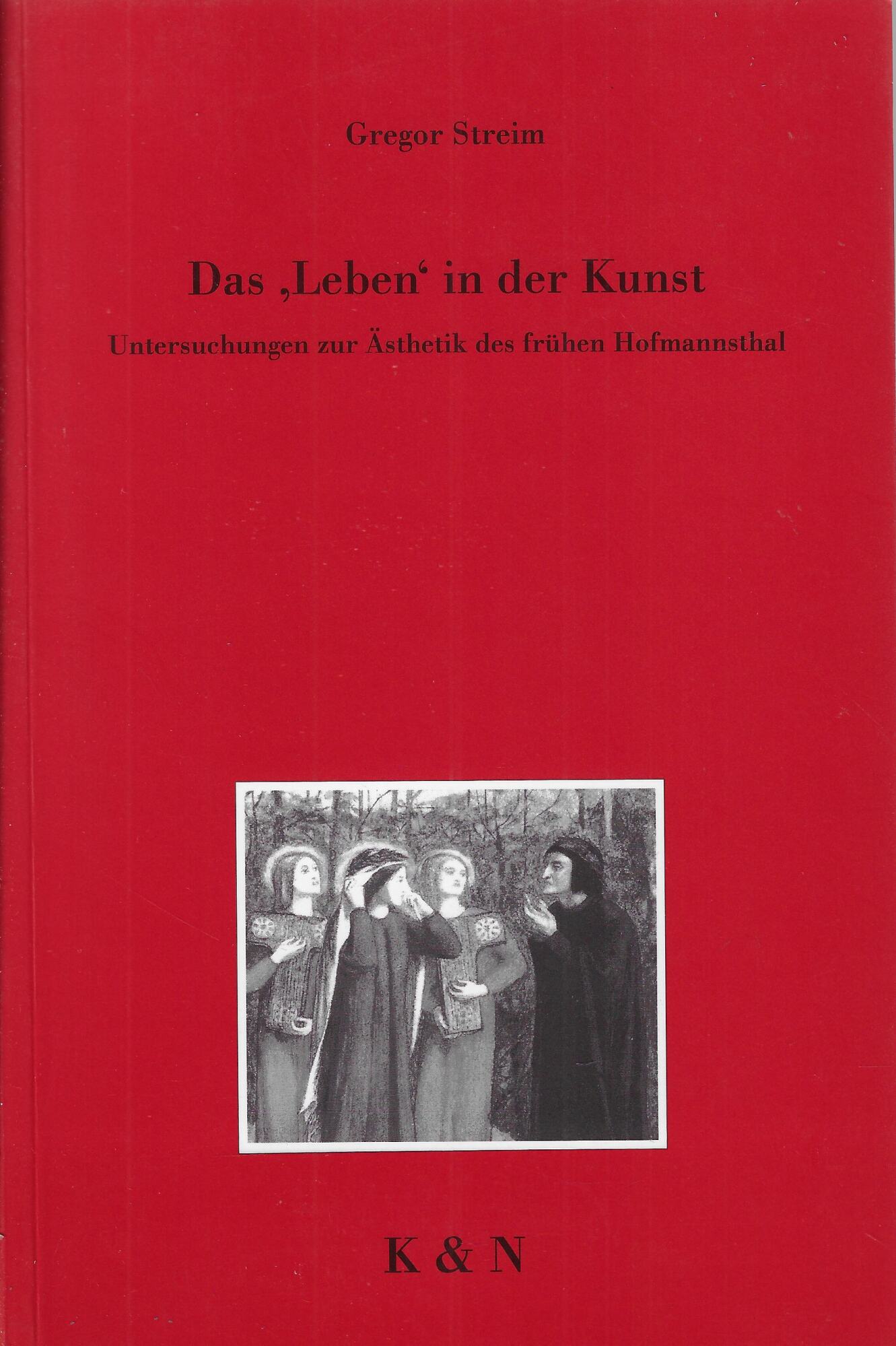 Das "Leben" in der Kunst: Untersuchungen zur Asthetik des fruhen …