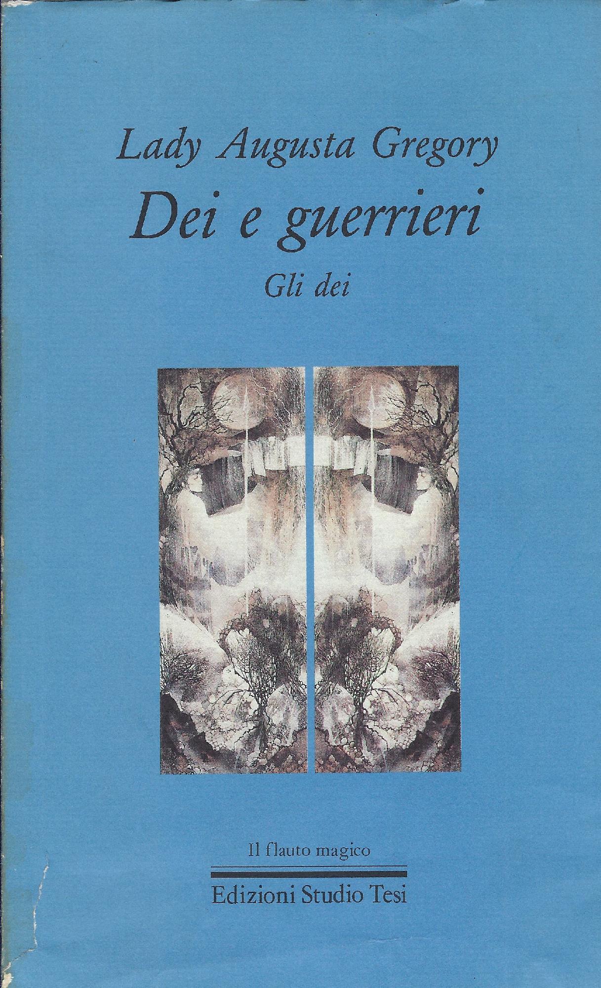 Dei e guerrieri: Gli dei