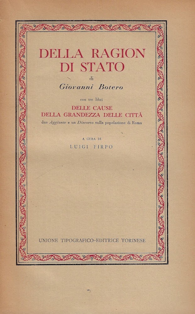 Della Ragion di Stato ; con tre libri Delle cause …