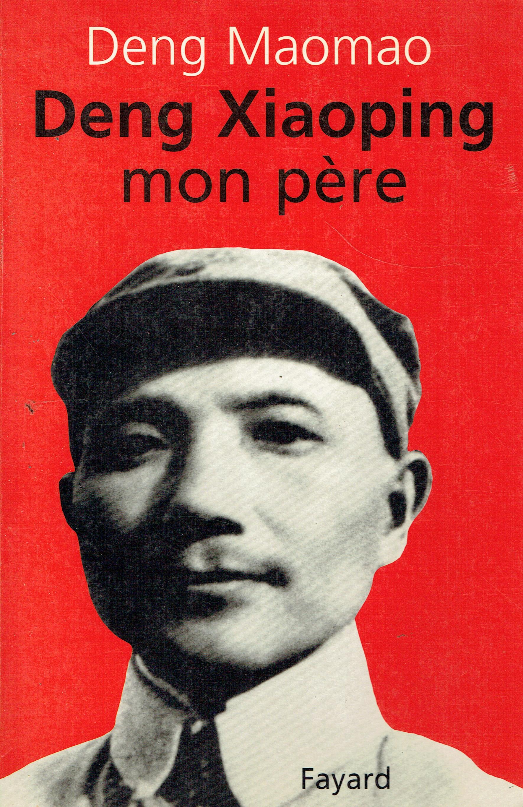 Deng Xiaoping, mon père