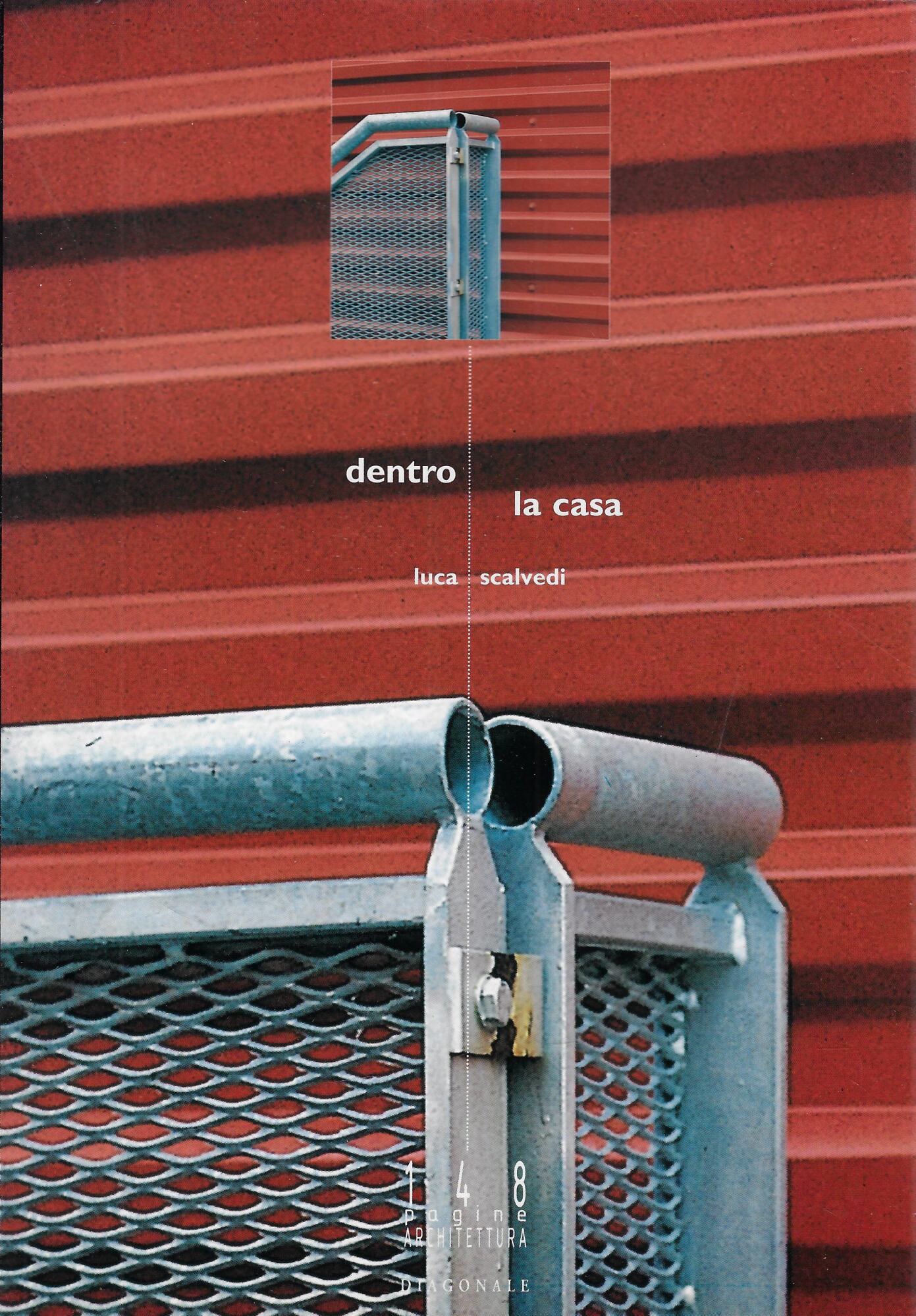 Dentro la casa : individualizzazione della forma e modellamento del …