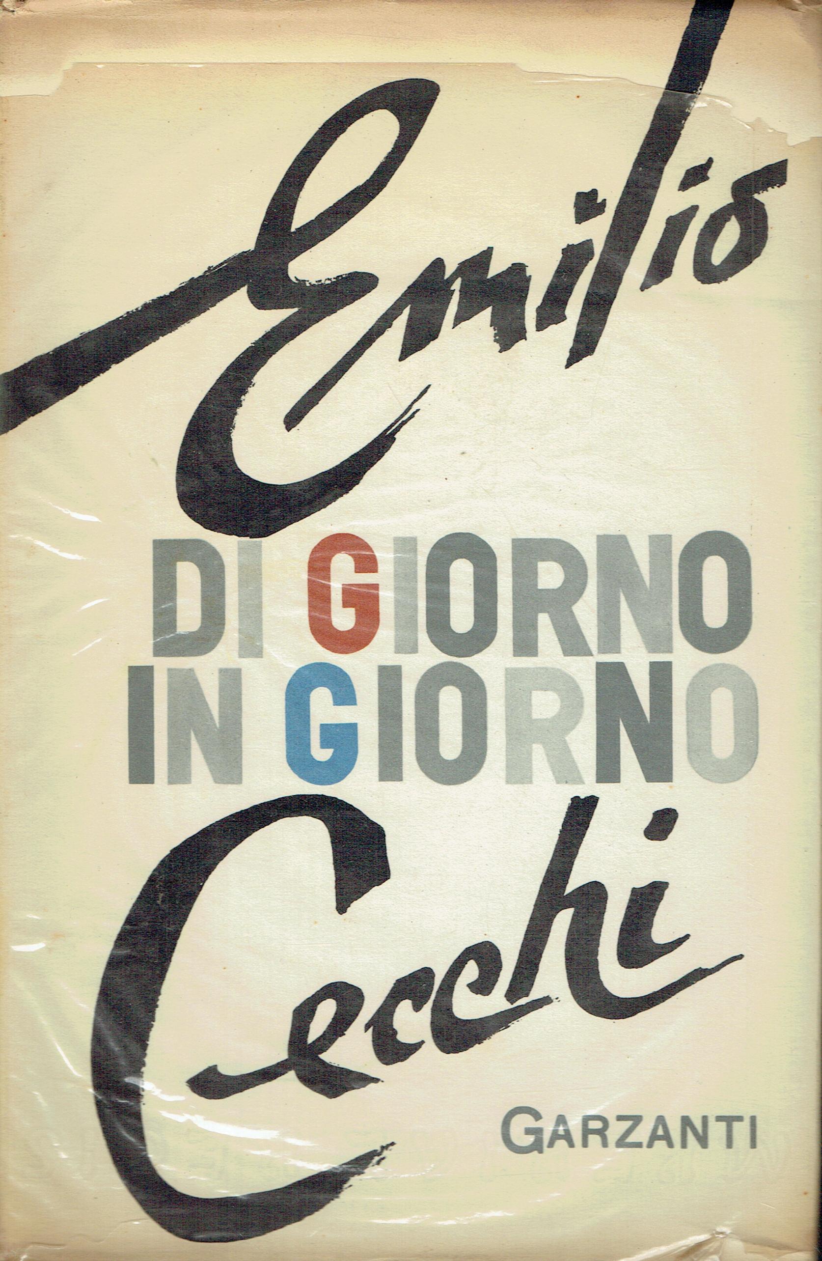 Di giorno in giorno : note di letteratura italiana contemporanea …