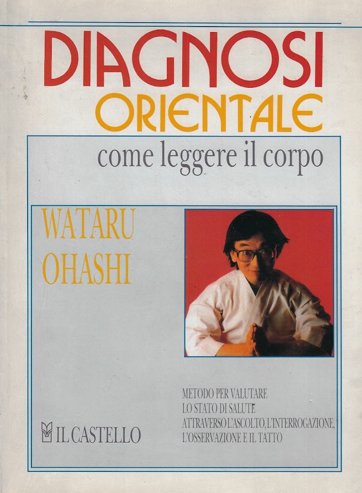 Diagnosi orientale come leggere il corpo