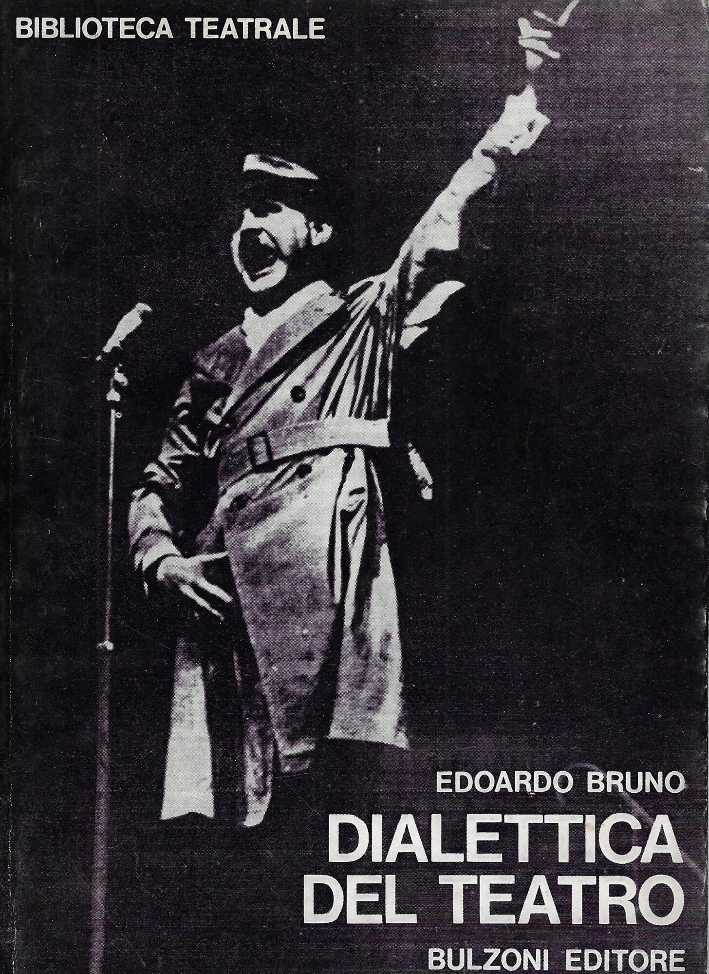 Dialettica del teatro