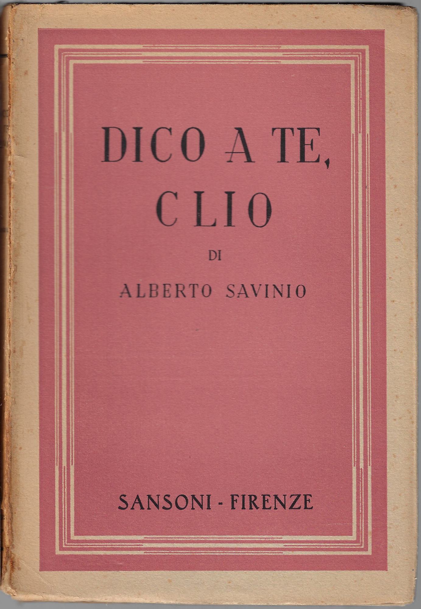 Dico a te, Clio