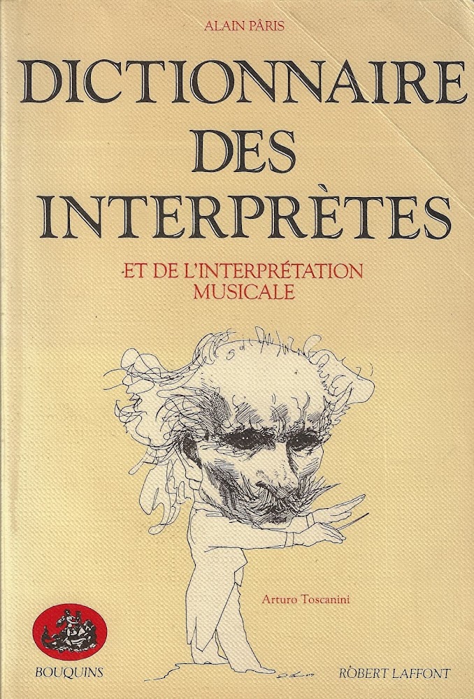 Dictionnaire des interprètes et de l'interprétation musicale au XXe siècle