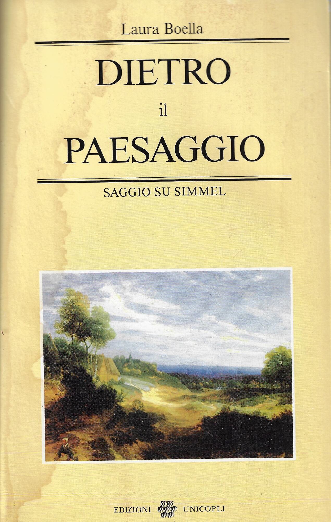 Dietro il paesaggio : saggio su Simmel