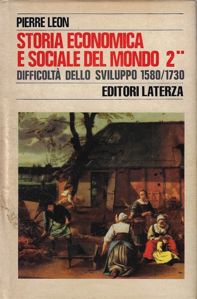 Difficoltà dello sviluppo, 1580-1730