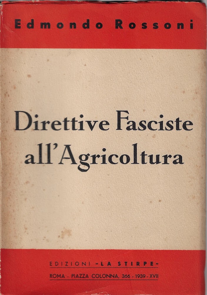 Direttive fasciste all'agricoltura