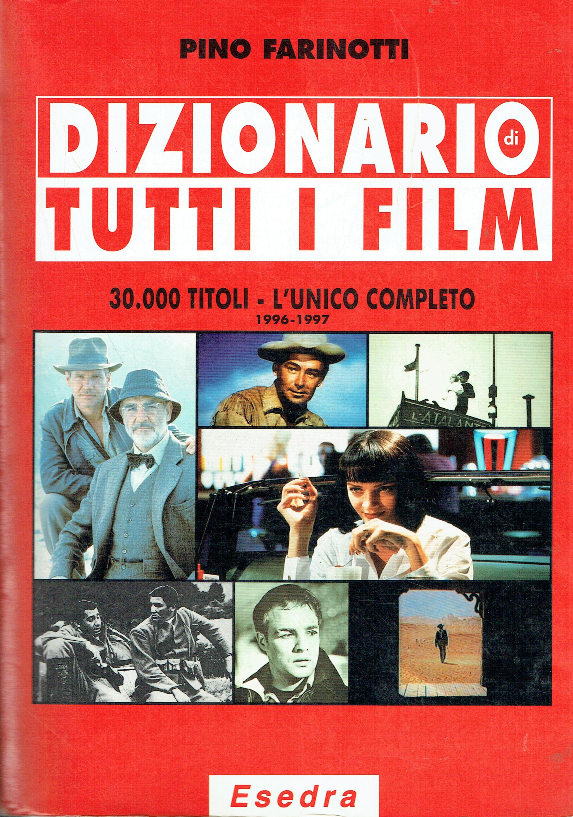 Dizionario di tutti i film. 1996-1997