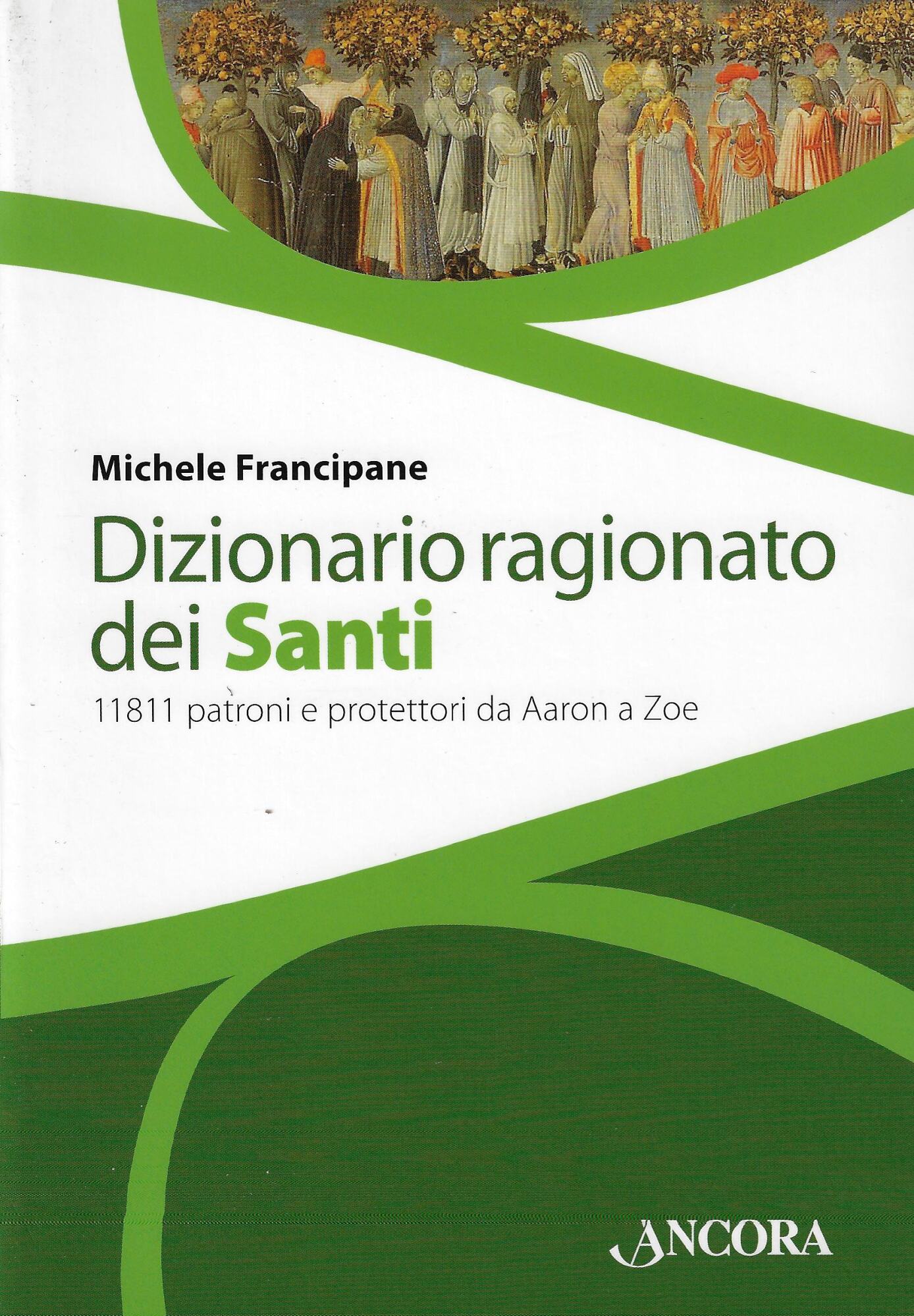 Dizionario ragionato dei santi
