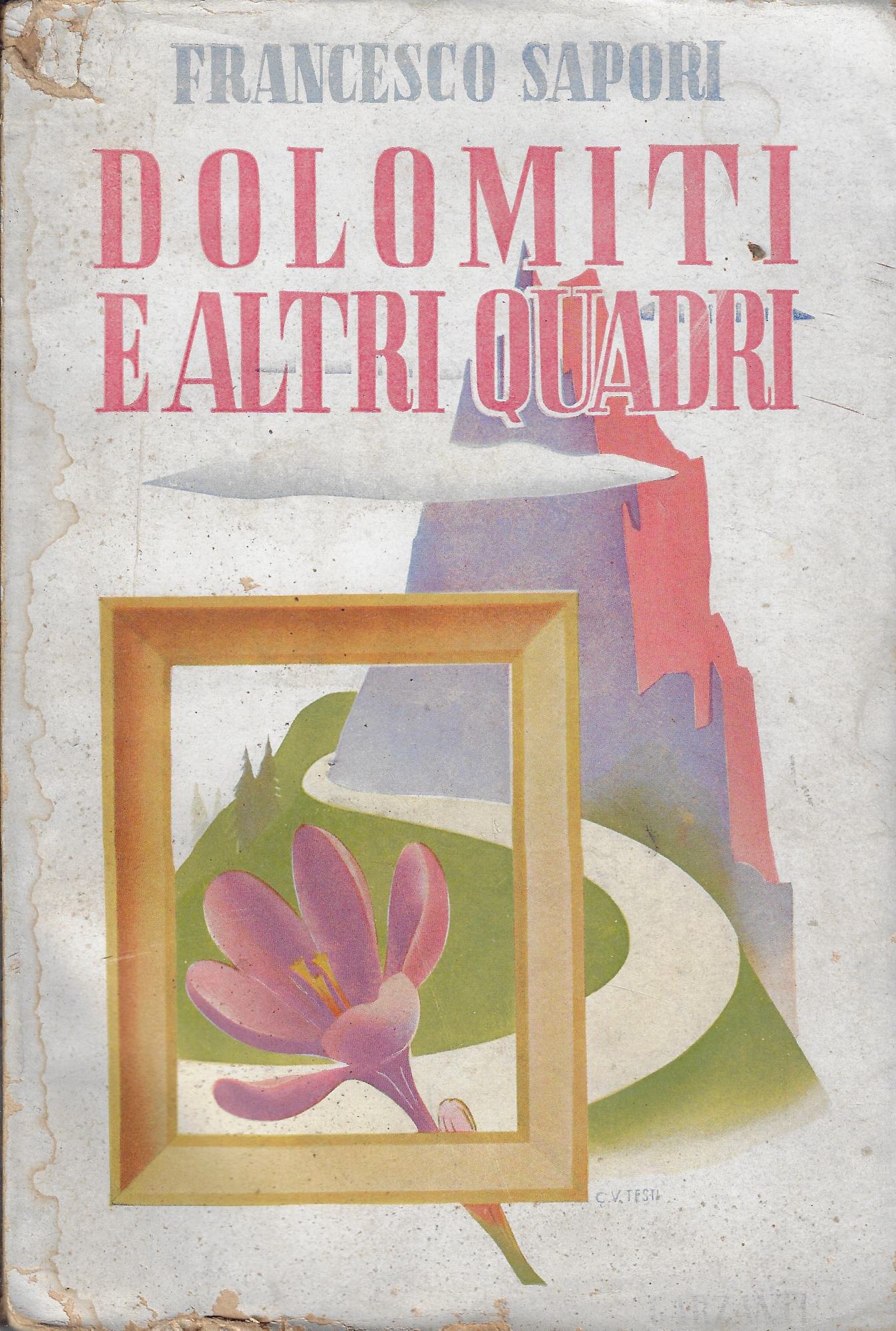 Dolomiti e altri quadri