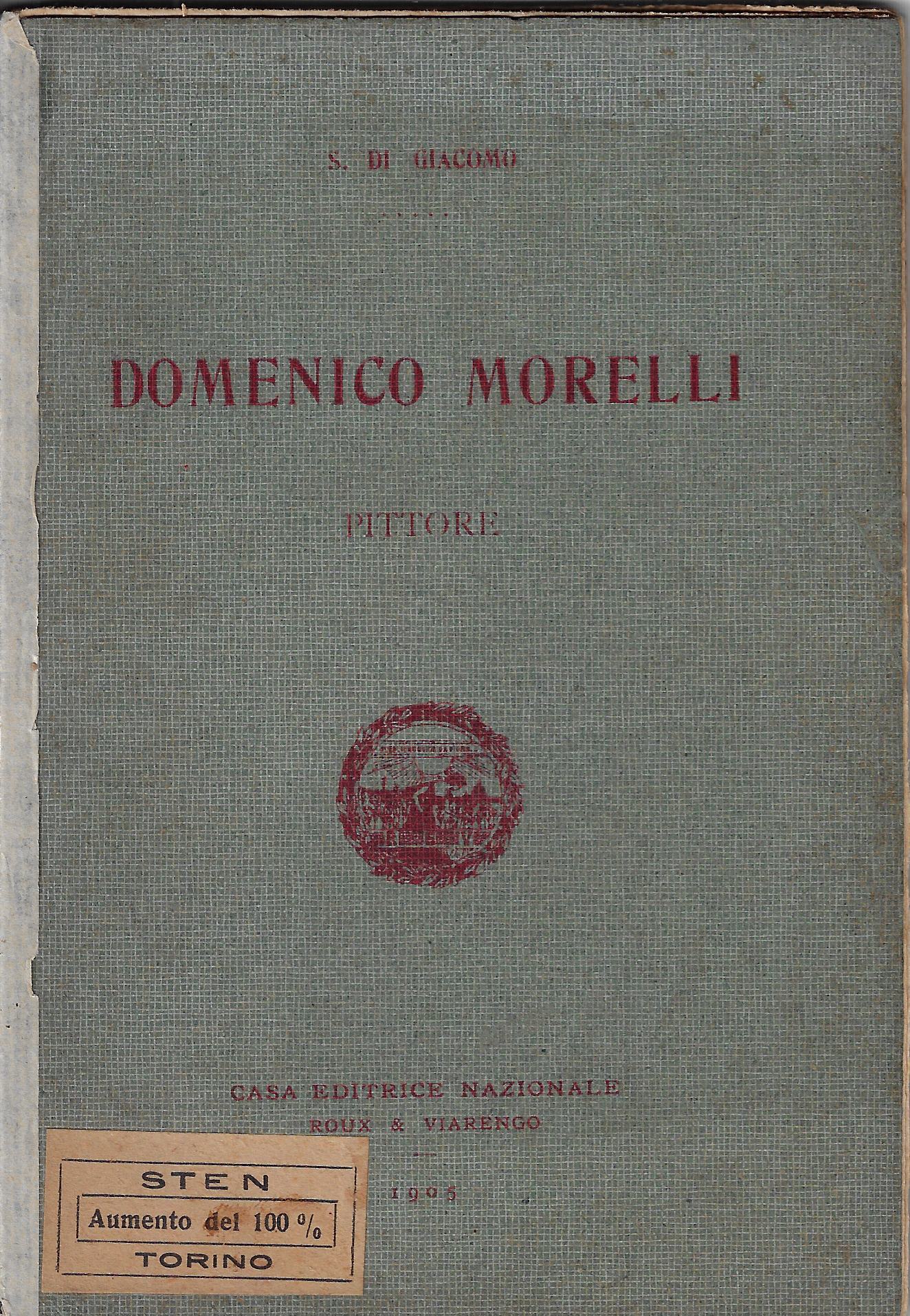 Domenico Morelli : pittore