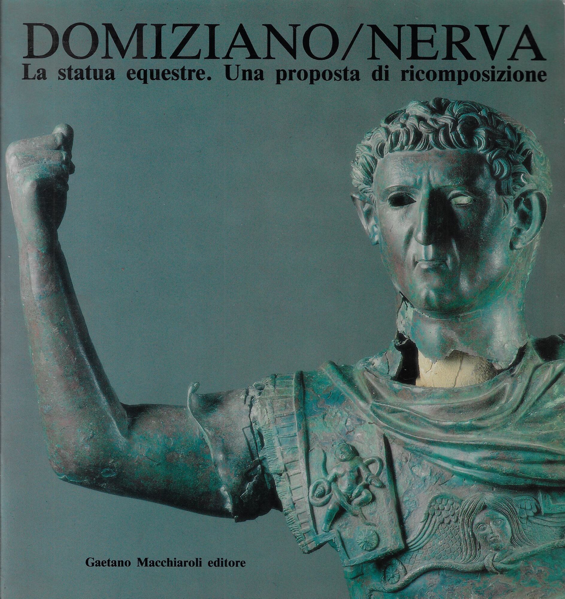 Domiziano-Nerva. La statua equestre da Miseno. Una proposta di ricomposizione