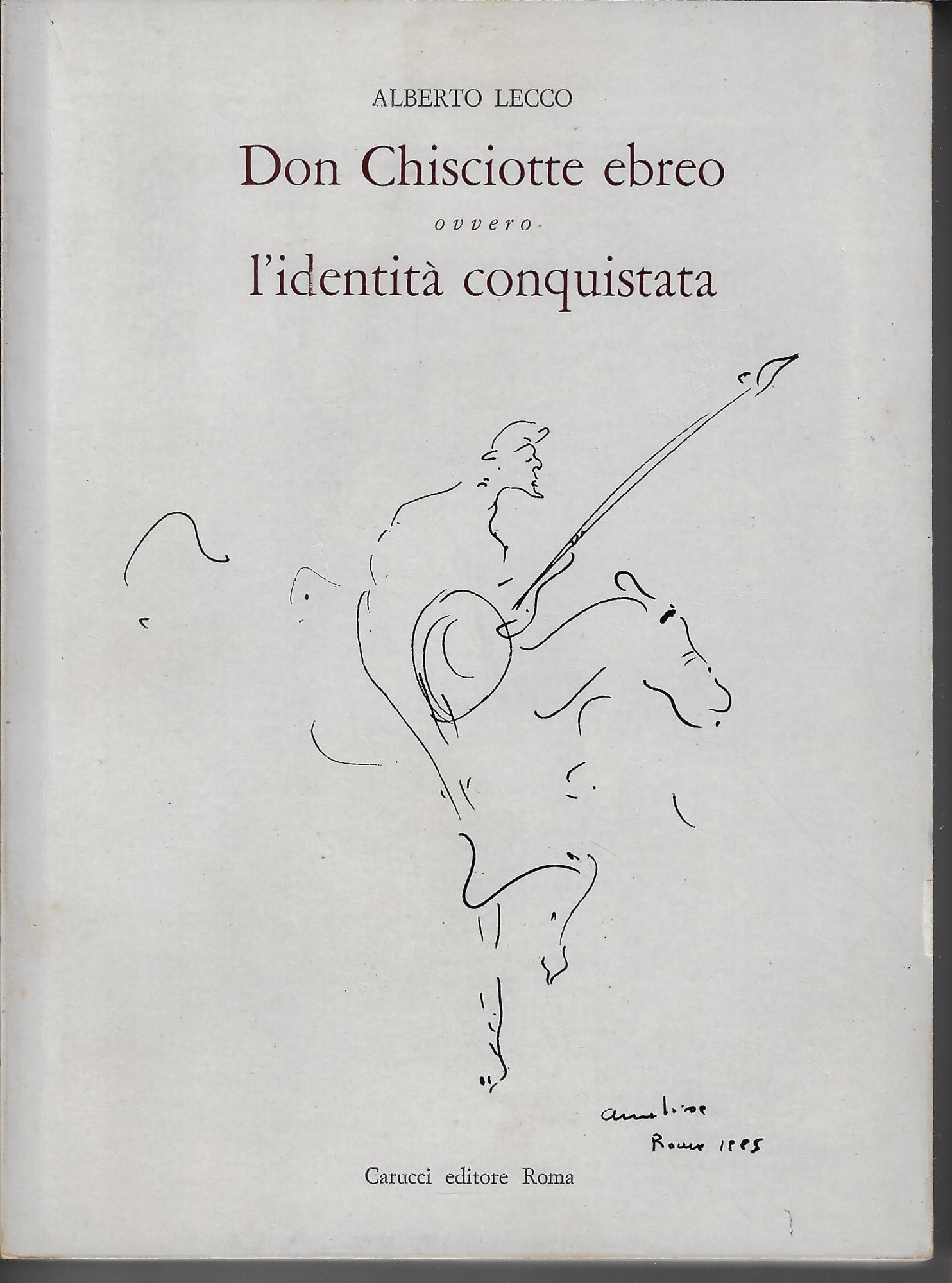 Don Chisciotte ebreo ovvero l'identità conquistata