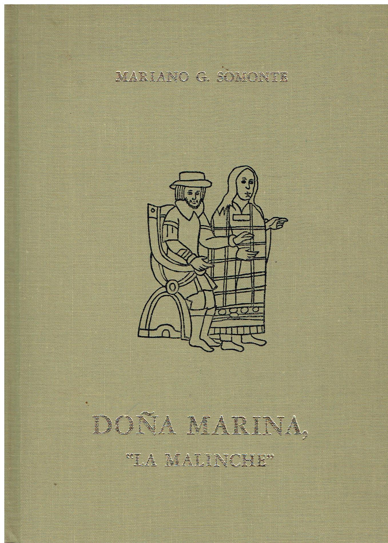 Dona Marina, "La Malinche"