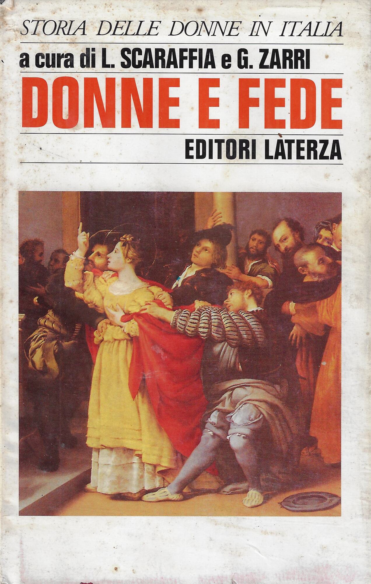 Donne e fede. Santità e vita religiosa in Italia