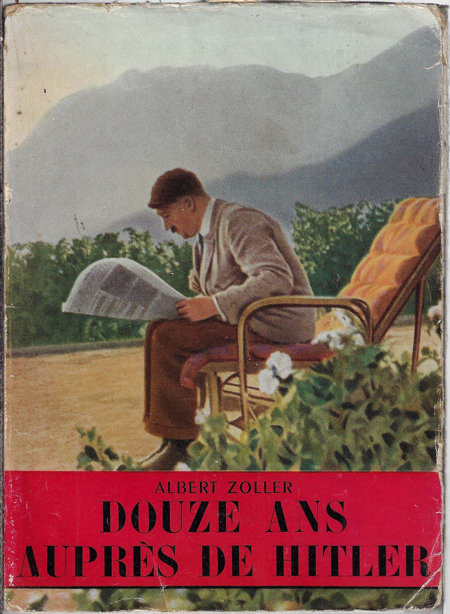 Douze ans auprès d'Hitler